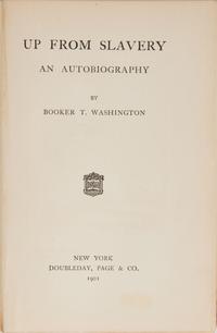 [African Americana] Washington, Booker T. Up From Slavery