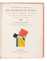 [EUCLID]. BYRNE, Oliver (1810-1880). The First Six Books of the Elements of Euclid . London: [Printed by C. Whittingham at the Chiswick Press for] William Pickering, 1847.