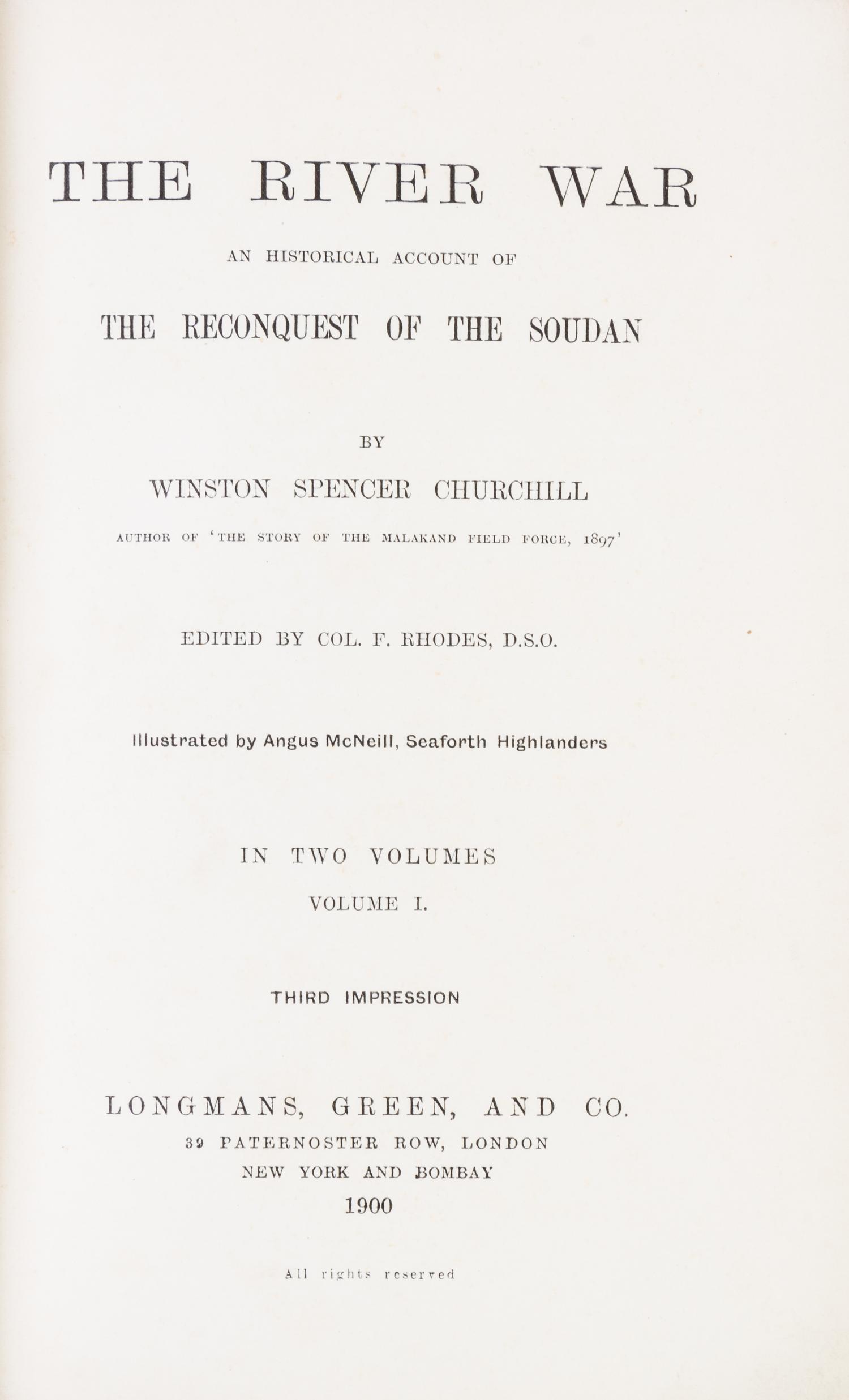 CHURCHILL, WINSTON. The River War. New York, 1900. 2 vols. First edition, 3rd impression. Bound by Zaehnsdorf.