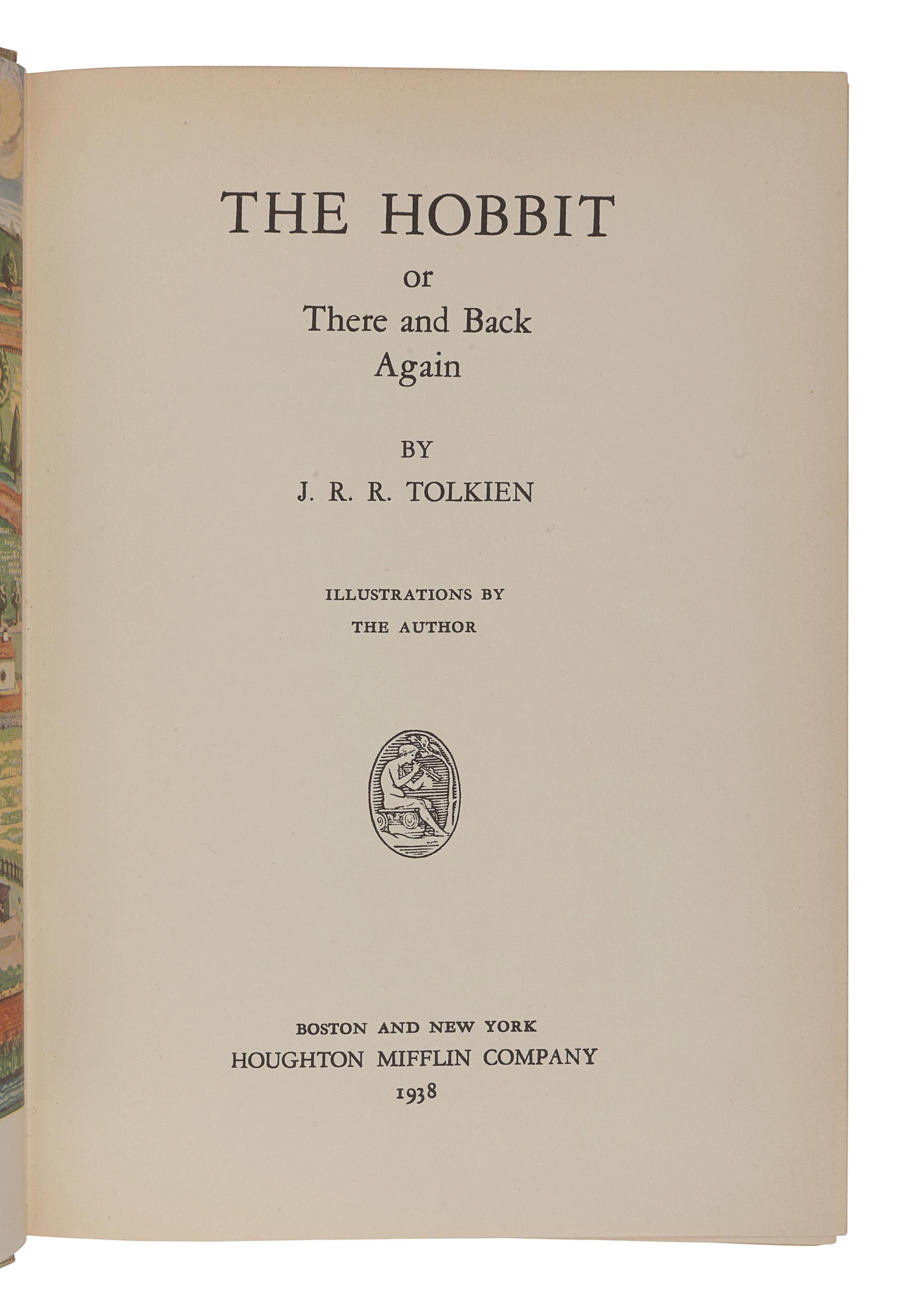 TOLKIEN, John Ronald Reuel (1892-1973). The Hobbit or There and Back Again . Boston and New York: Houghton Mifflin Company, 1938.