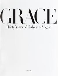 Grace: Thirty Years of Fashion at Vogue