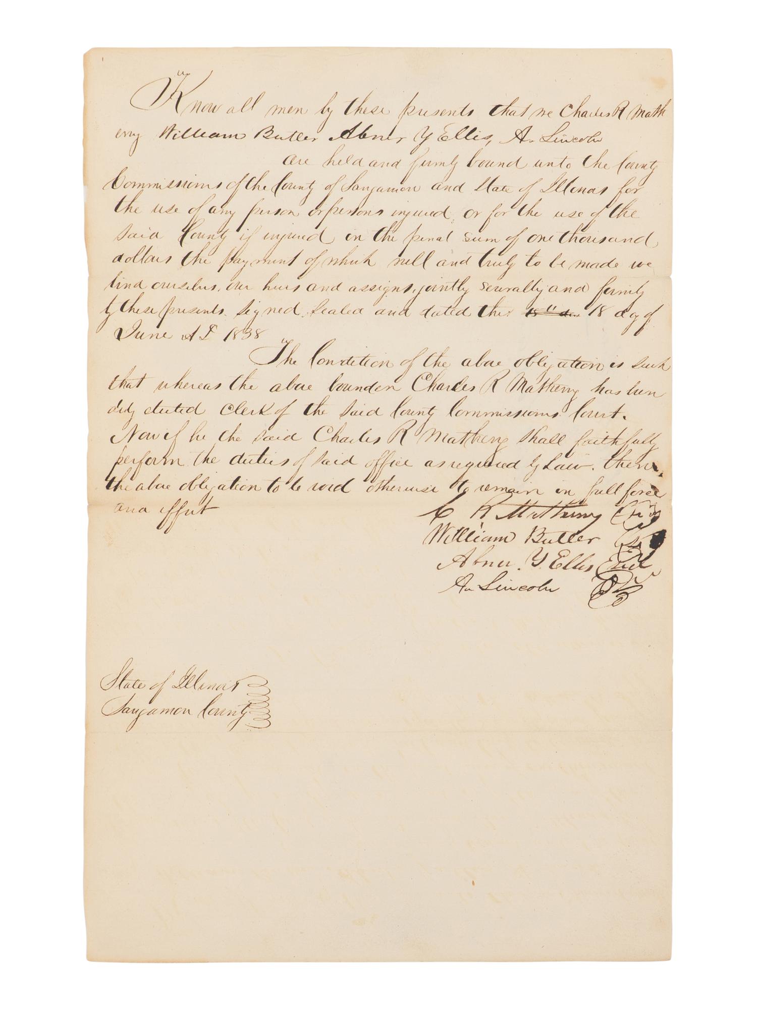 LINCOLN, Abraham (1809-1865). Manuscript document signed twice ("A. Lincoln"), [Springfield], 18 June 1838.
