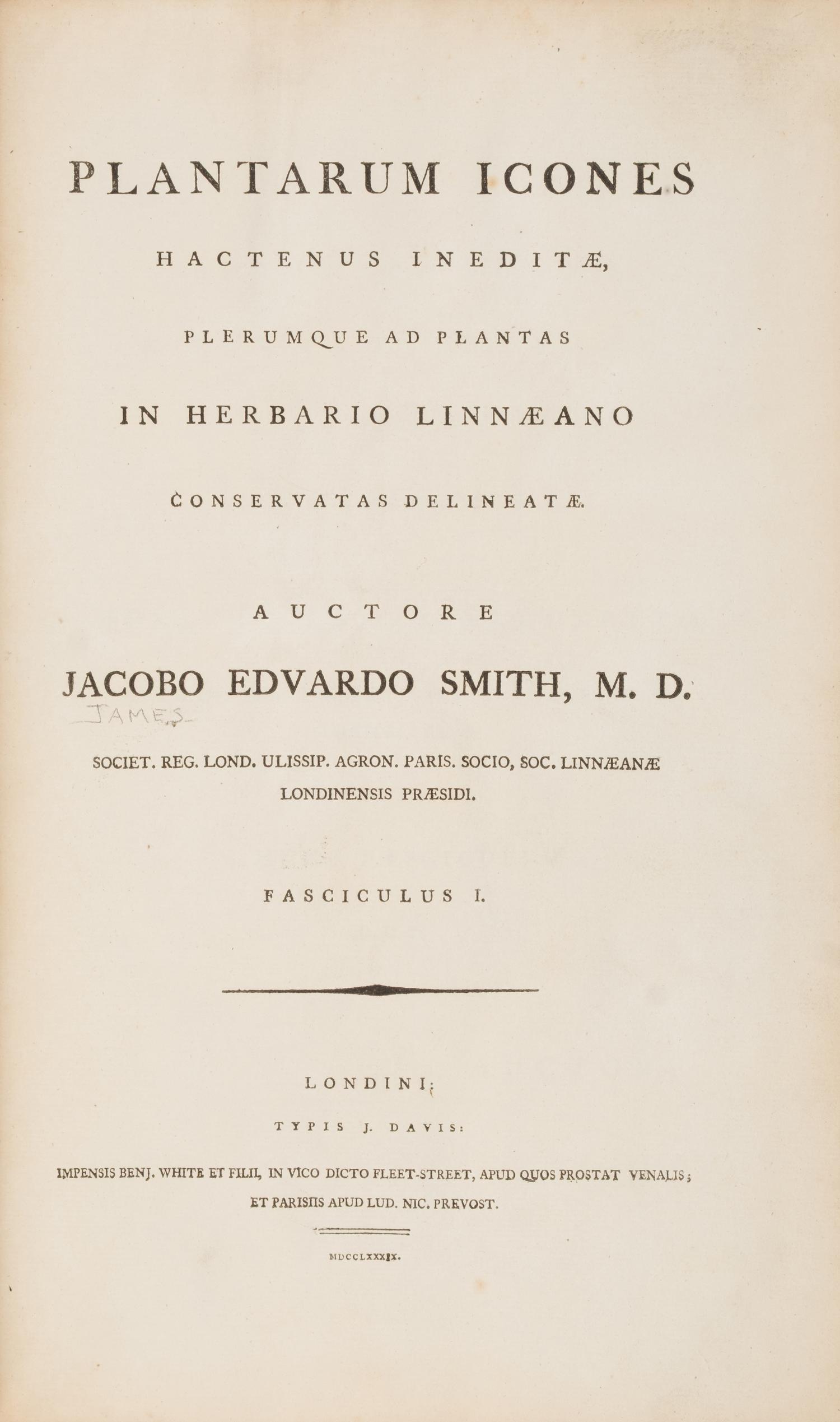 [Natural History] Smith, Sir James Edward. Plantarum Icones Hactenus Ineditae