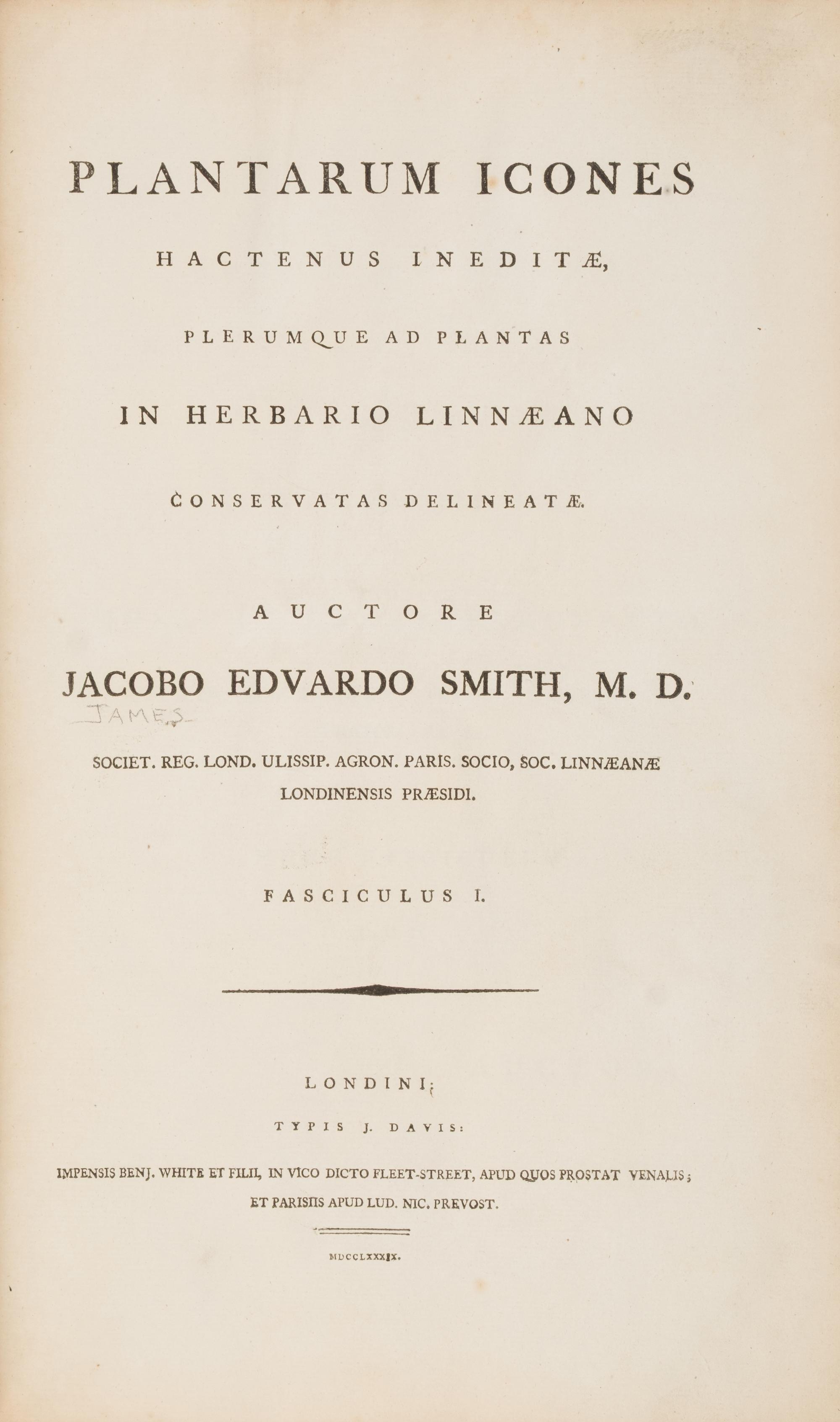 [Natural History] Smith, Sir James Edward. Plantarum Icones Hactenus Ineditae