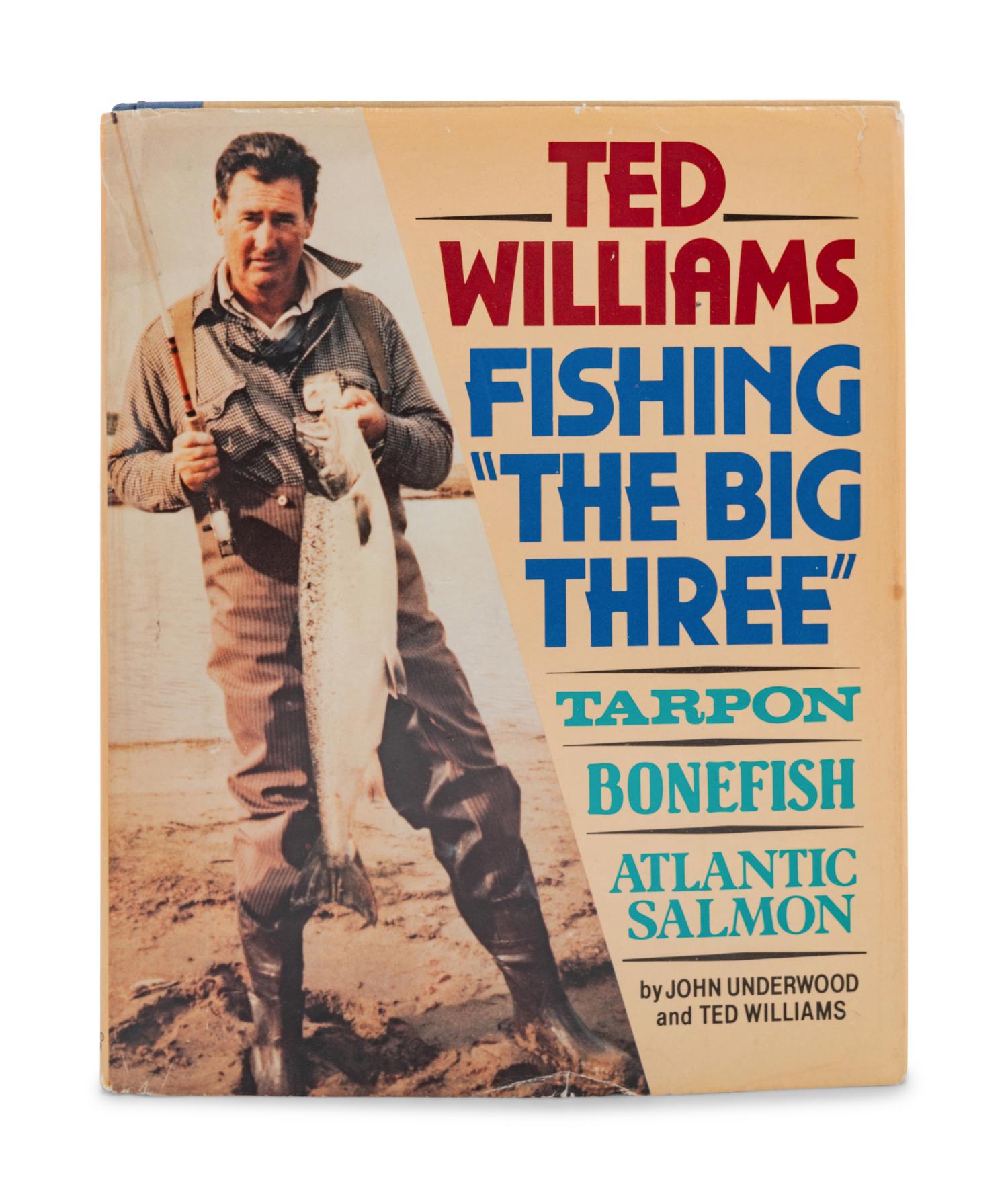 A Ted Williams Signed Autographed Fishing The Big Three Boo k and Two Fishing Flies Tied by Williams,