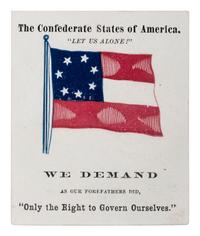 [CIVIL WAR]. The Confederate States of America. "Let Us Alone!" N.p., [ca 1861?].
