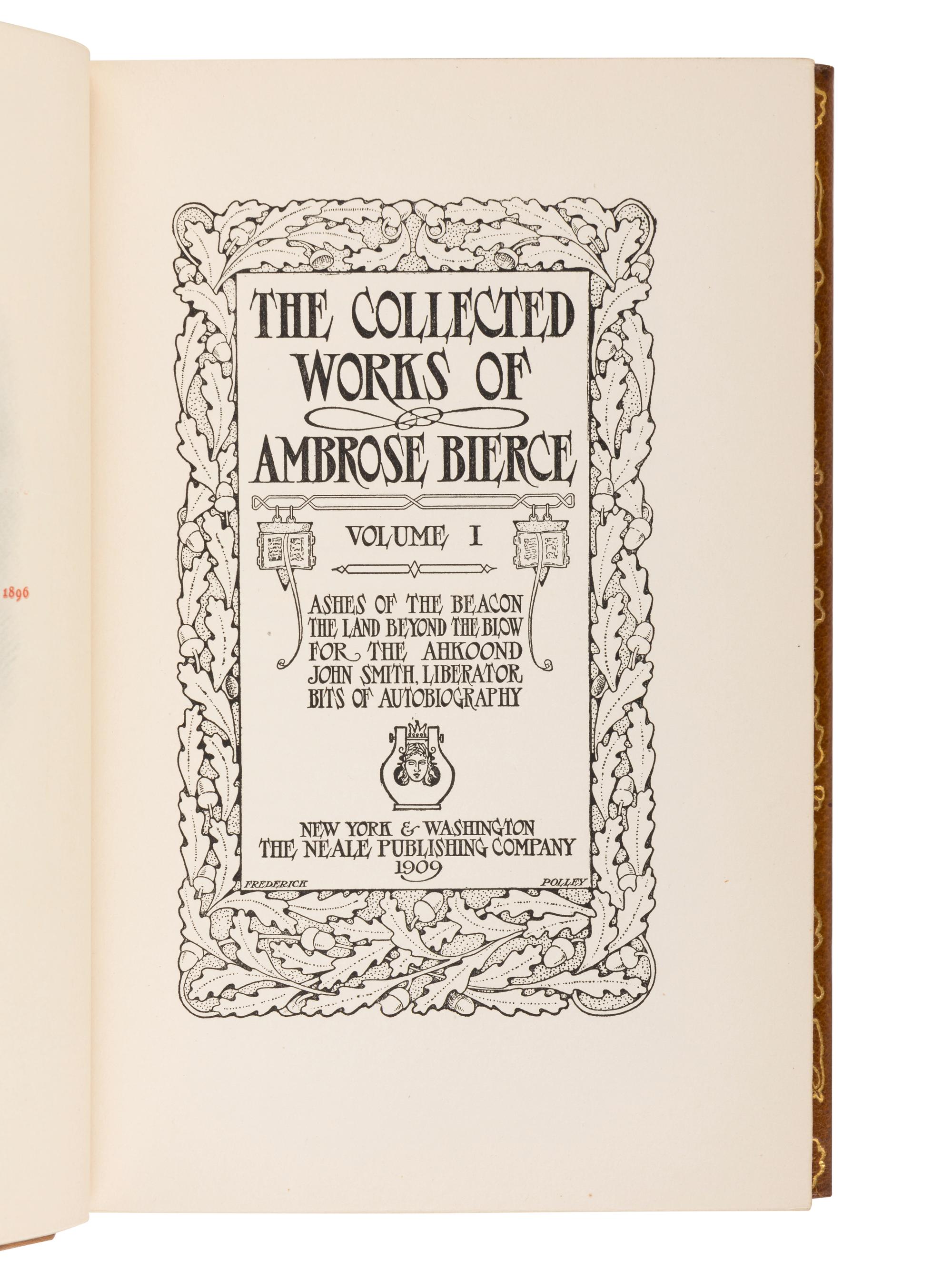 BIERCE, Ambrose (1842 - ca 1914?). The Collected Works . New York & Washington: The Neale Publishing Company, 1909-1912.