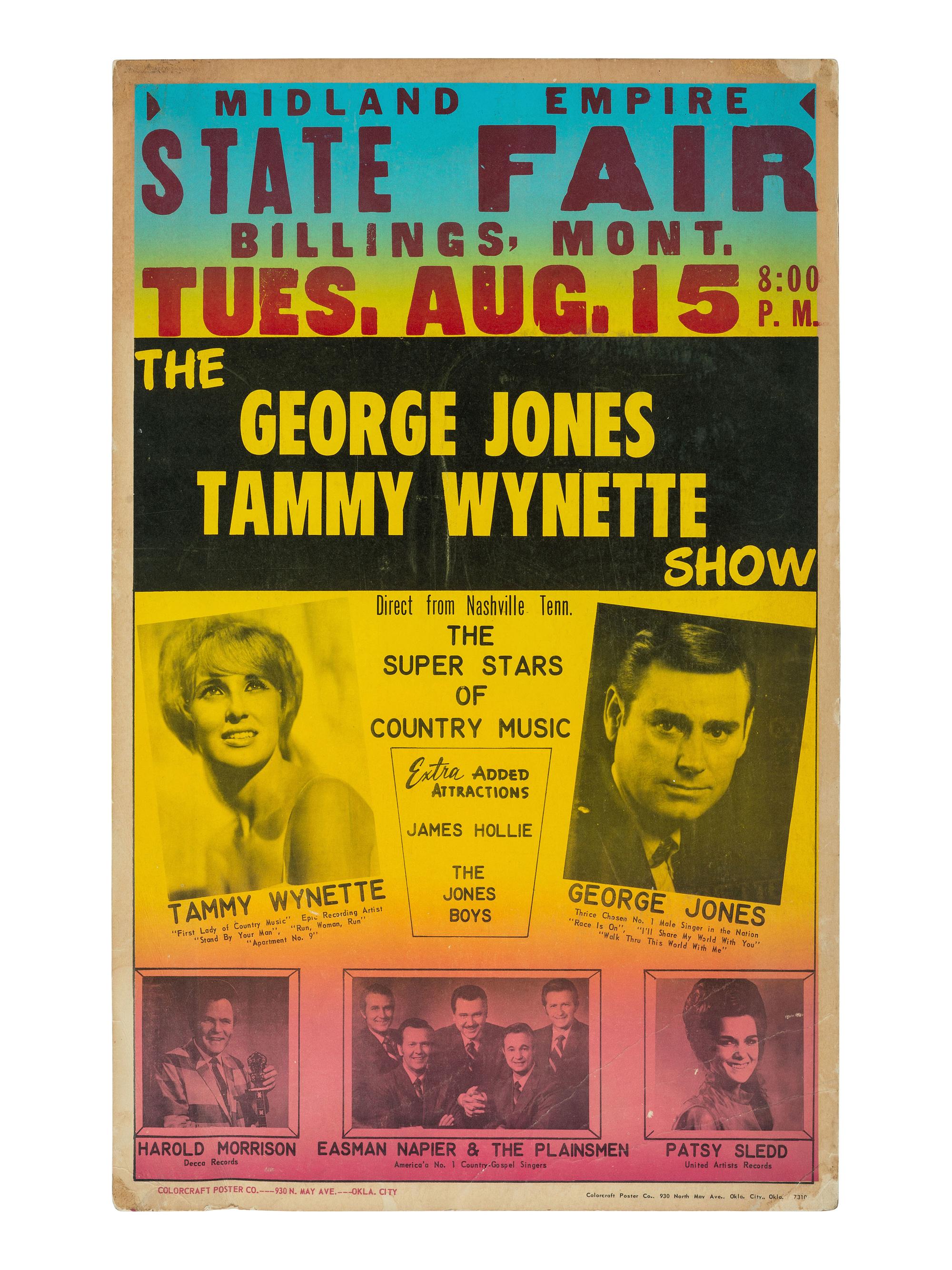 [MUSIC]. Poster promoting the George Jones and Tammy Wynette Show at the State Fair in Billings, Montana. Oklahoma City, OK: Colorcraft Poster Co., [1972].