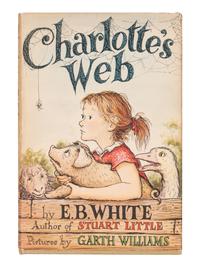 WHITE, Elwyn Brooks (“E.B. White”) (1899-1985). Charlotte’s Web . Garth WILLIAMS, illustrator. New York: Harper & Brothers, 1952.