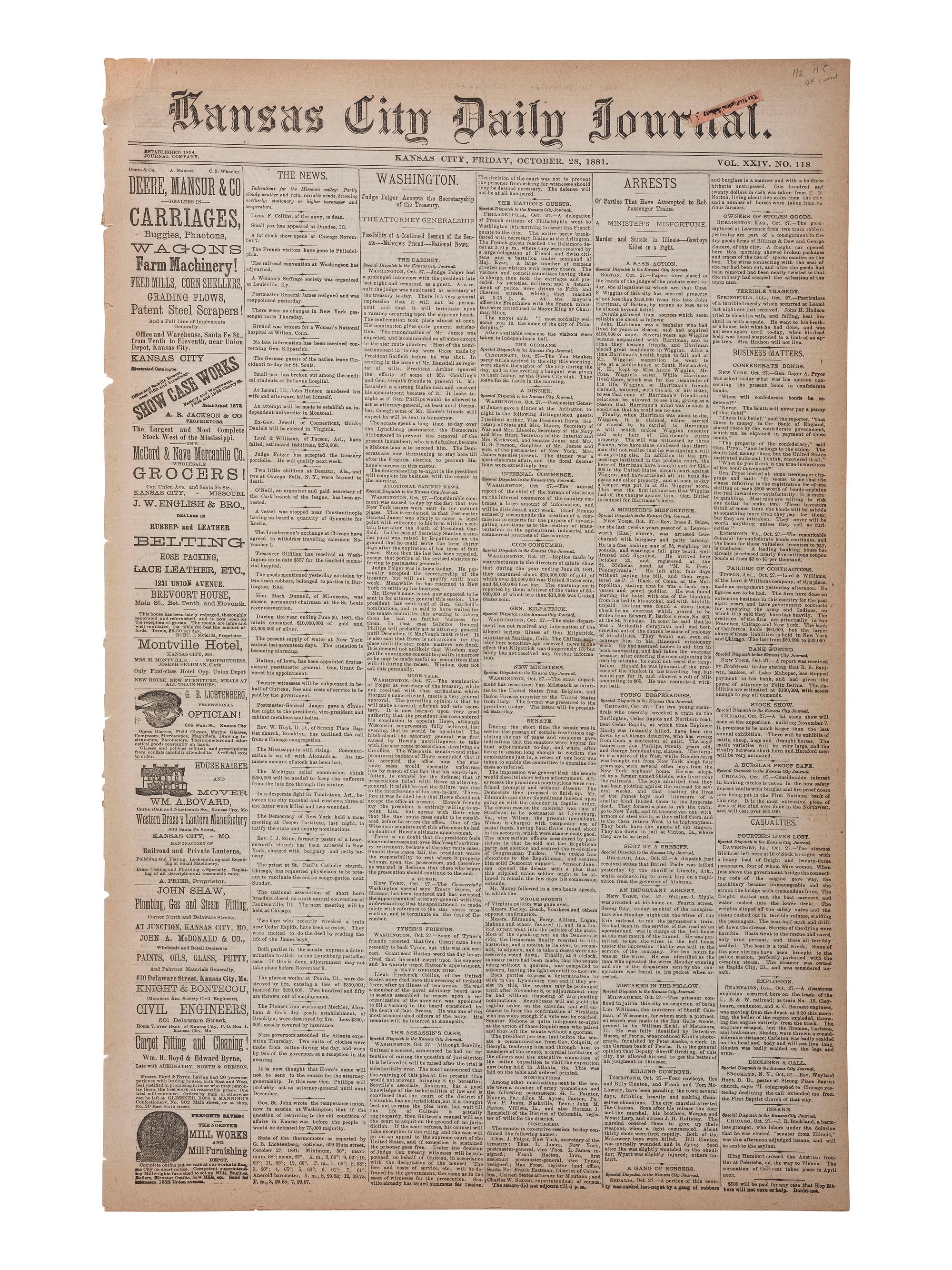 [OUTLAWS & LAWMEN]. Kansas City Daily Journal . Vol. XXIV, No. 118. Kansas City: 28 October 1881. Front page coverage of the Gunfight at the OK Corral.