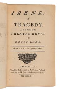 JOHNSON, Samuel (1709-84). Irene: A Tragedy. As it is Acted at the Theatre Royal in Drury-Lane . London: R. Dodsley, 1749.
