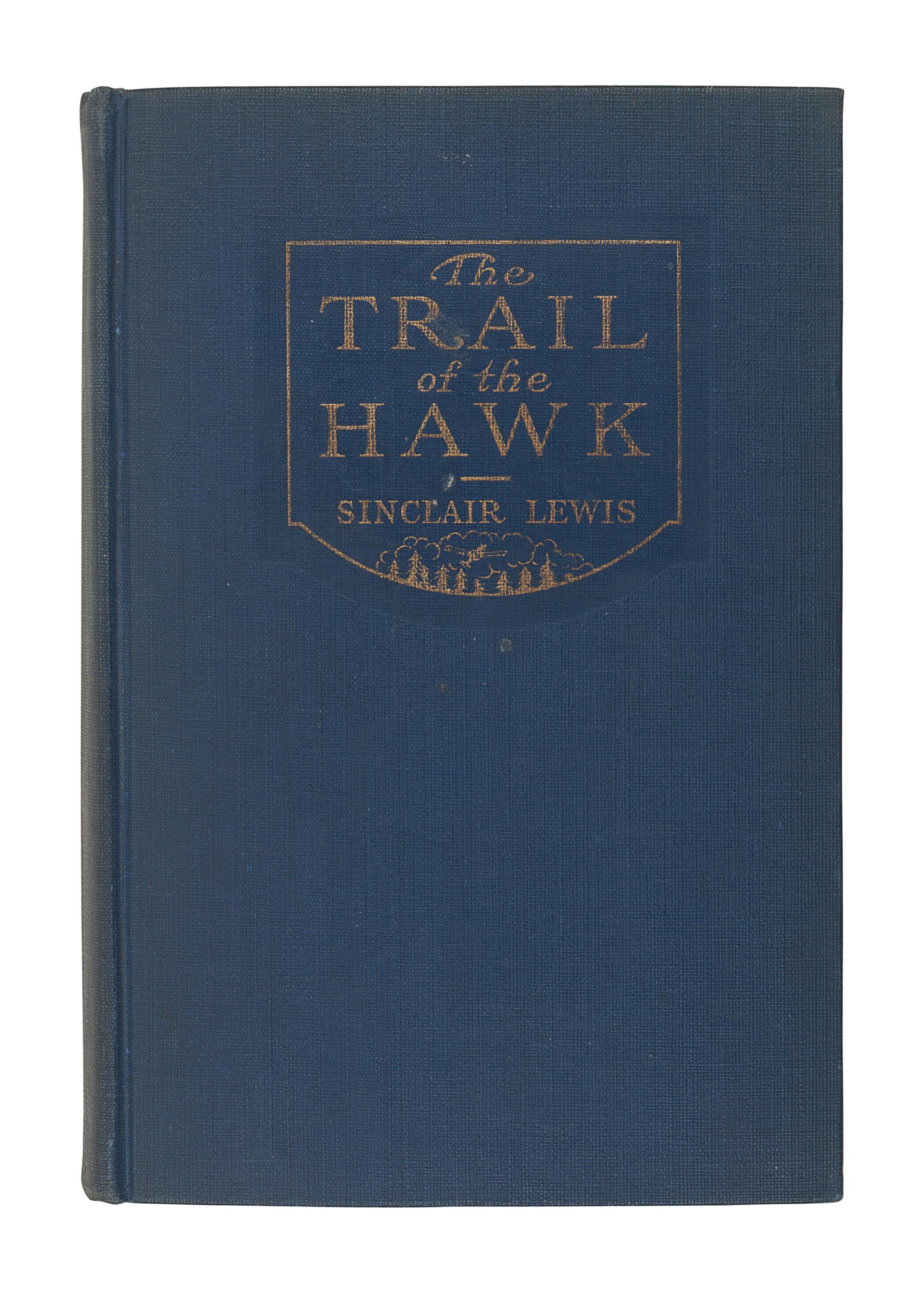 LEWIS, Sinclair (1885-1951). The Trail of the Hawk . New York: Harper & Brothers, 1915.