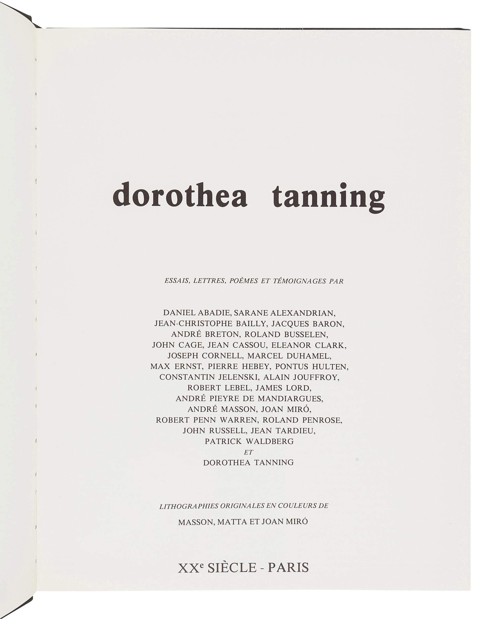 TANNING, Dorothea (1910-2012). Dorothea Tanning: Essais, Lettres, Poèmes et Témoignages. Paris: XXe Siècle, 1997.