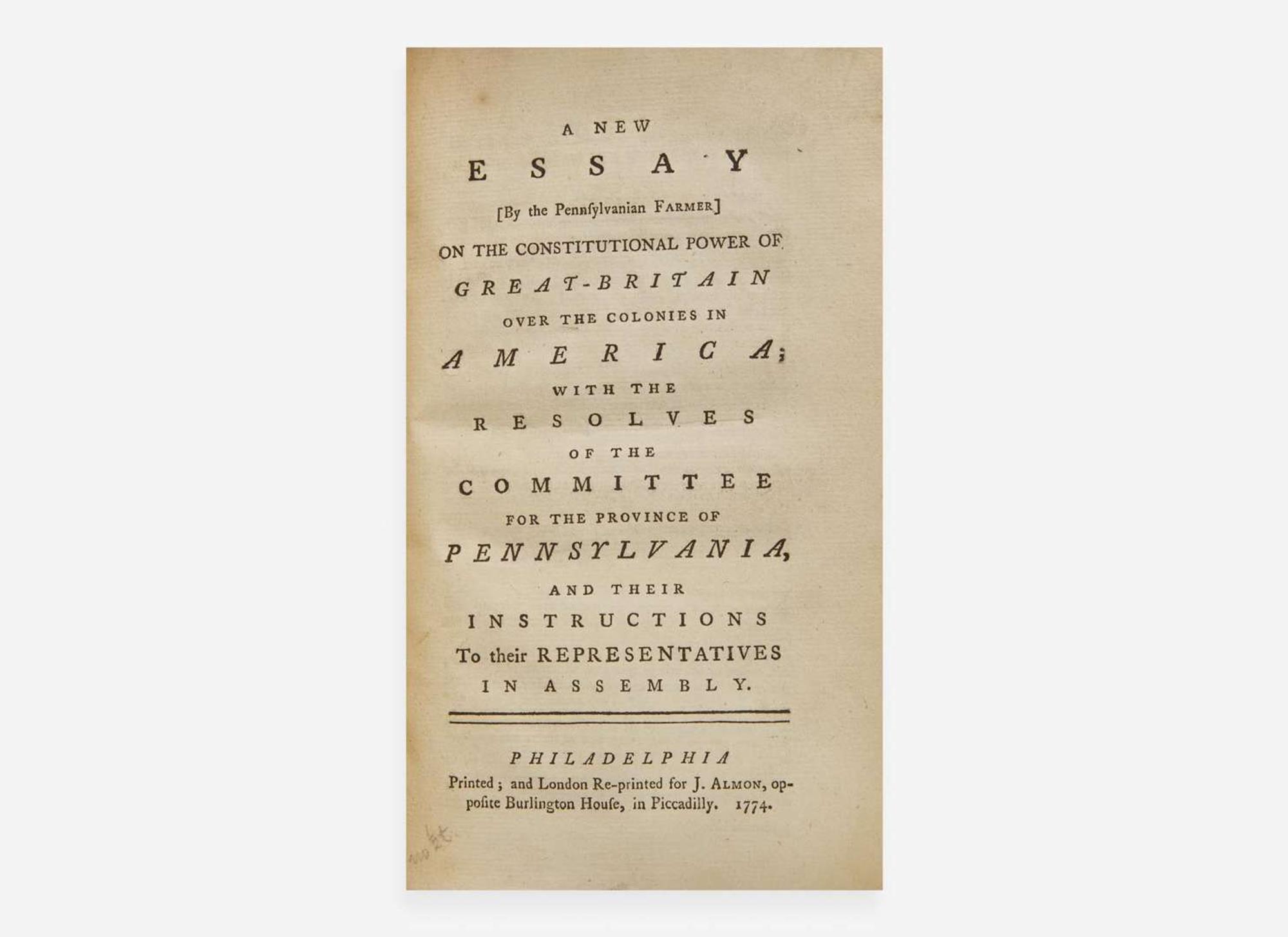 [Americana] (Dickinson, John): Group of Two Pamphlets by John Dickinson, "The Penman of the Revolution"