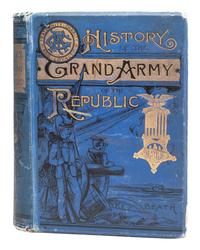 [GRAND ARMY OF THE REPUBLIC]. A group of GAR and other veteran-related publications, comprising: