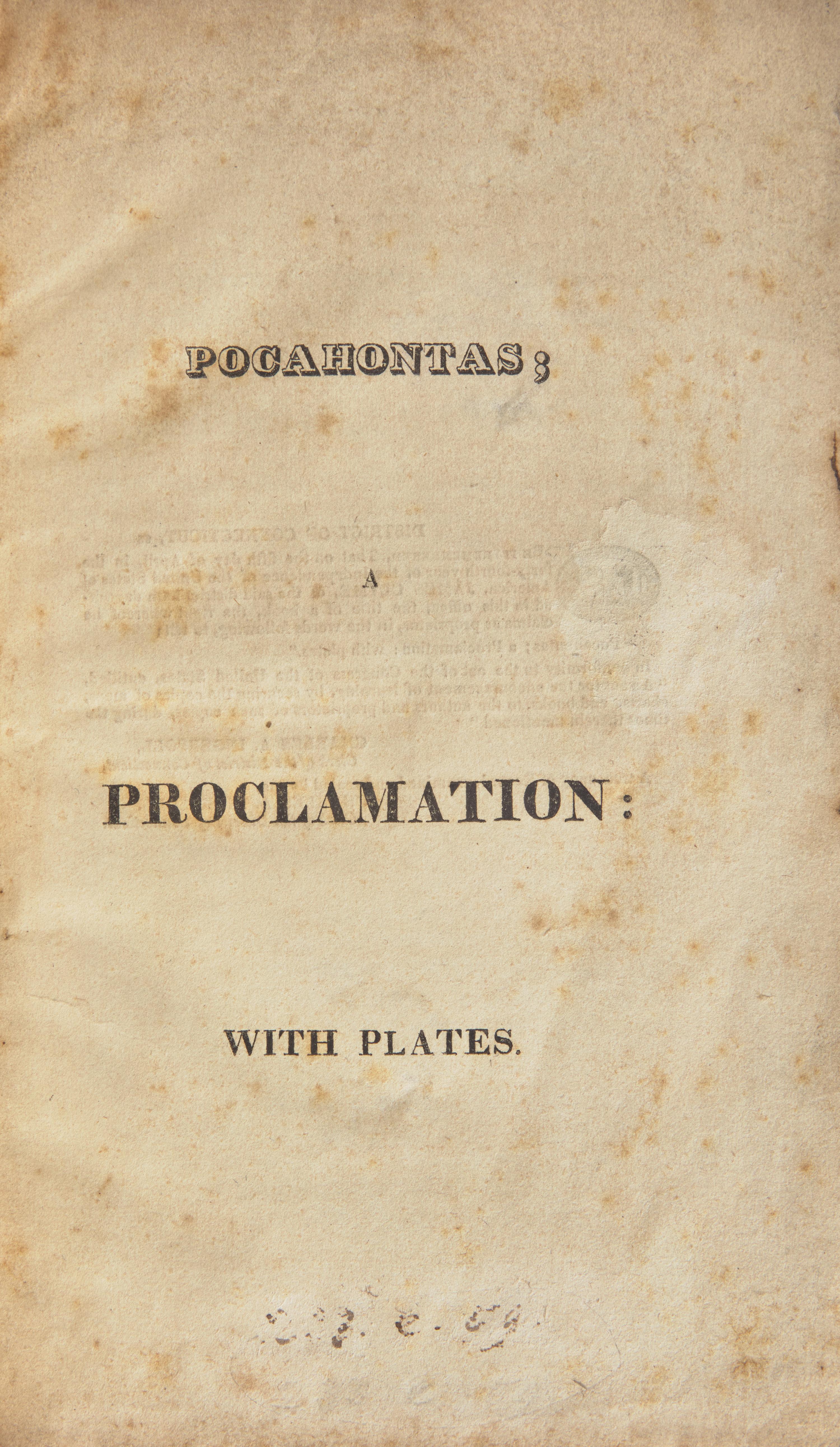 [ABOLITION] [HILLHOUSE, William]. Pocahontas; A Proclamation . [New Haven: James Clyme, 1820].
