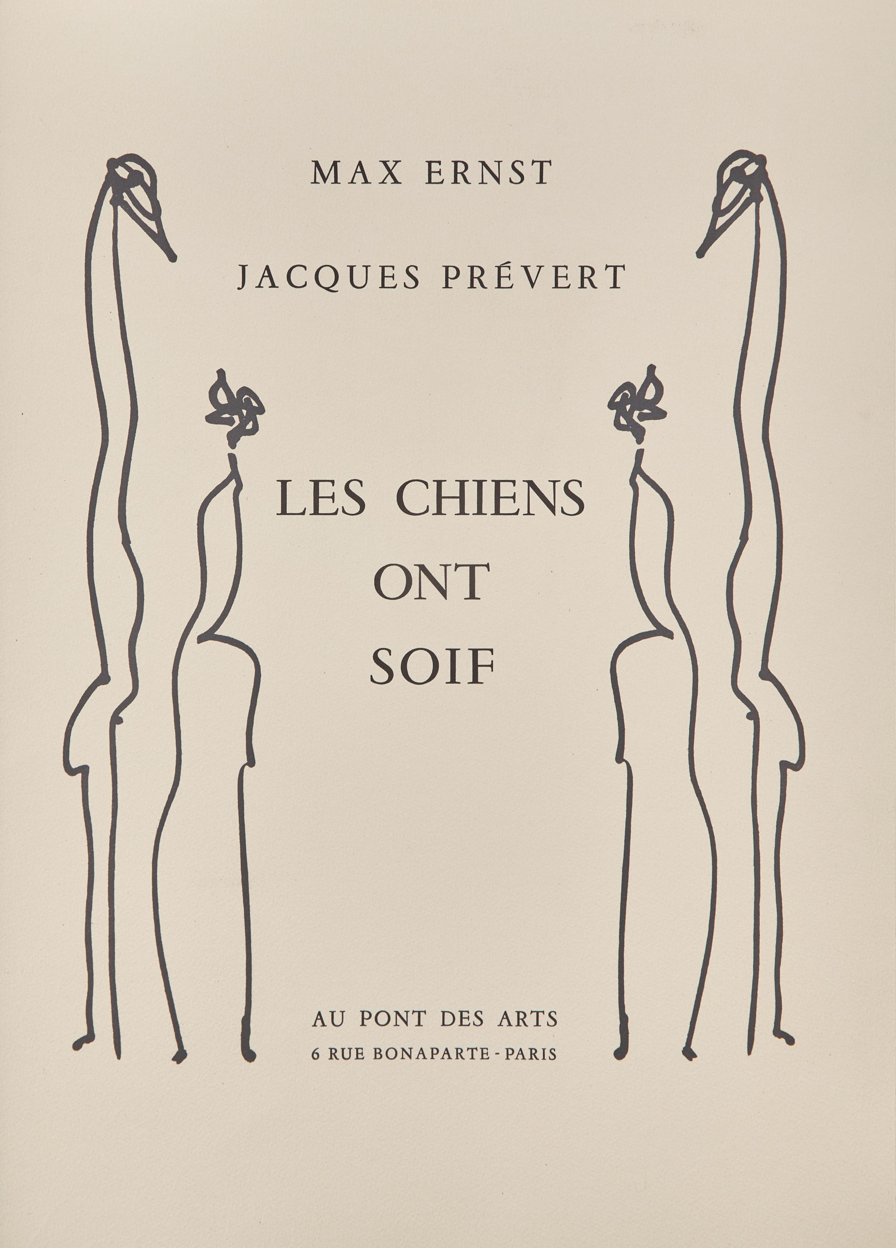 [Art] [Ernst, Max] Prevert, Jacques. Les Chiens Ont Soif