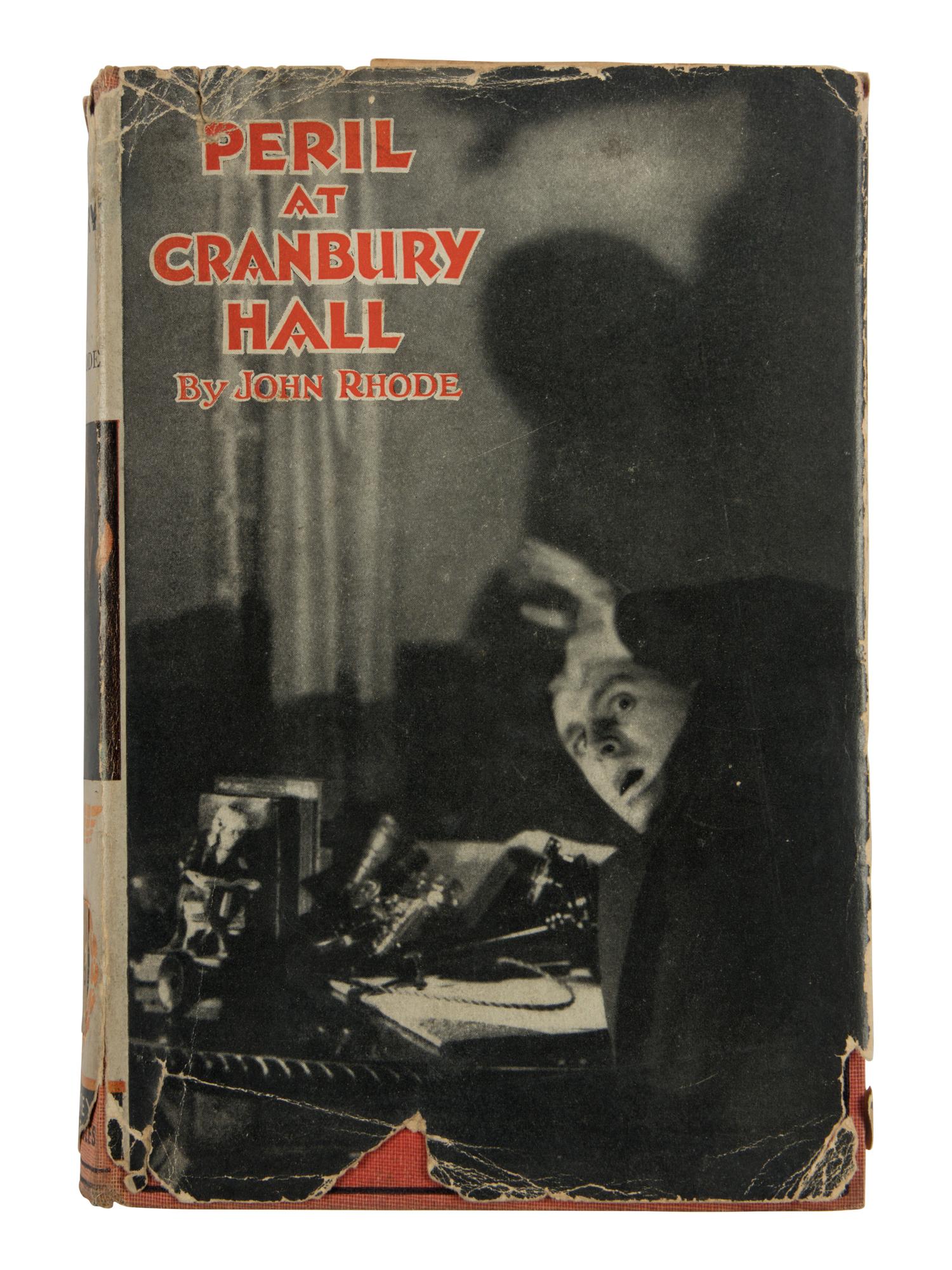 STREET, Cecil (1884-1964). ("John Rhode"). Peril at Cranbury Hall . London: Geoffrey Bles, 1930.