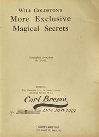 [Magic] Goldston, Will: Will Goldston's More Exclusive Magical Secrets