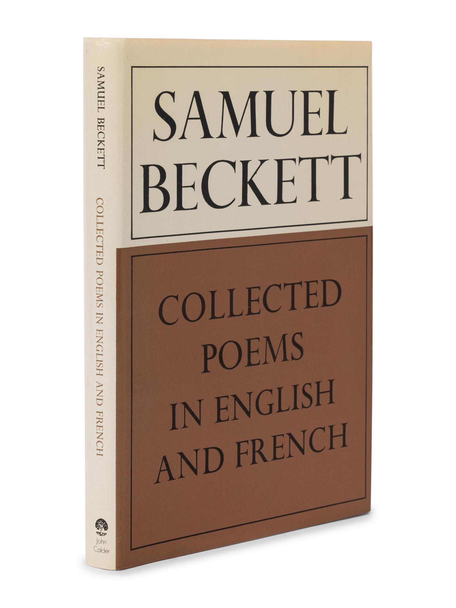 BECKETT, Samuel (1906-1989). Collected Poems in English and French. London: John Calder, 1977.