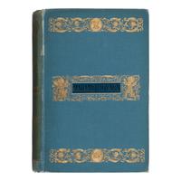 Flaubert, Gustave (1821-1880). Madame Bovary. Provincial Matters. Translated from the French by Eleanor Marx-Aveling. London: Vizetelly & Co., 1886.