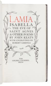[GOLDEN COCKEREL PRESS]. KEATS, John (1795-1821). Lamia, Isabella, the Eve of Saint Agnes and Other Poems . Waltham Saint Lawrence, Berkshire: The Golden Cockerel Press, 1928.