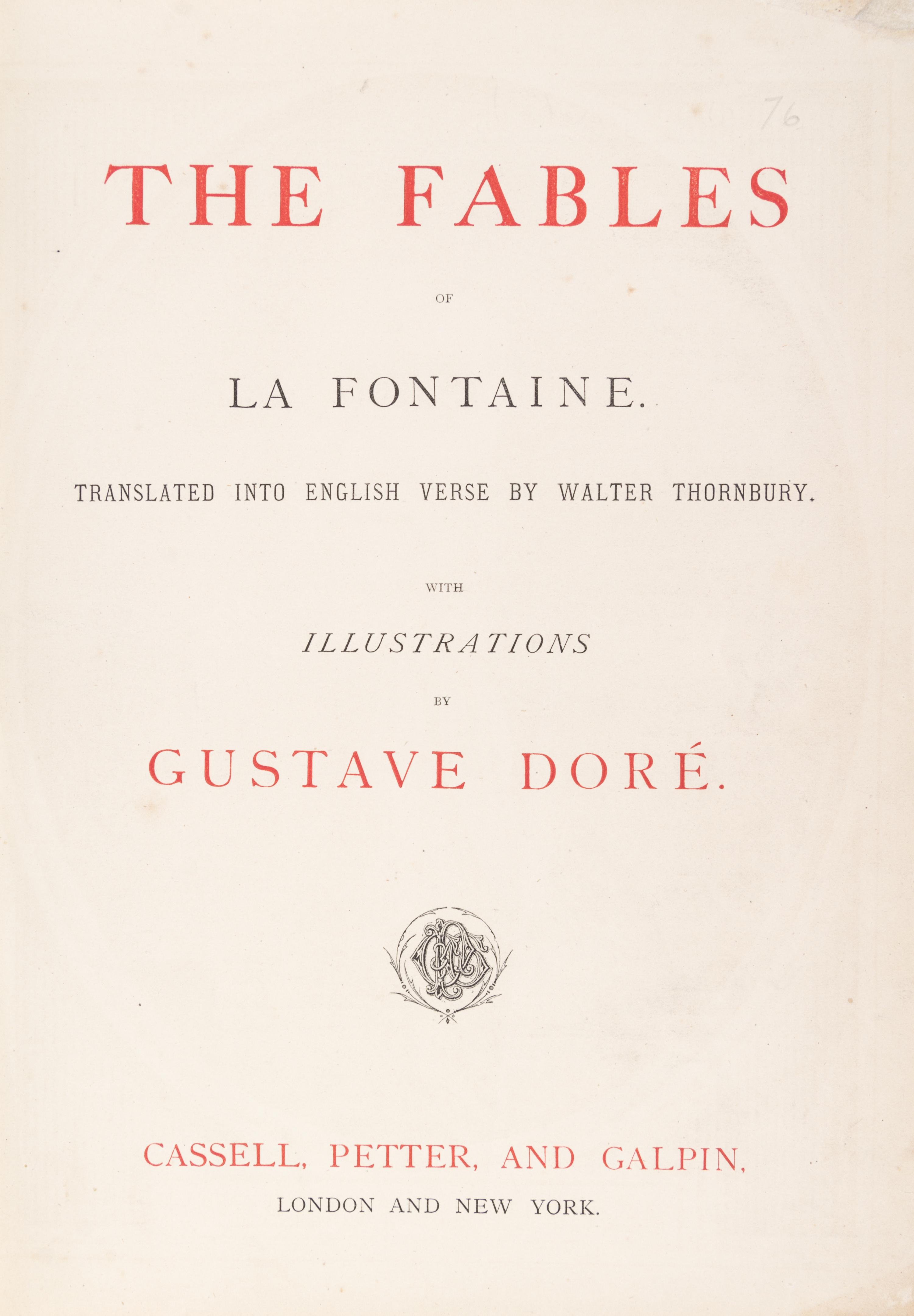 (DORE, GUSTAVE) LA FONTAINE, JEAN DE. The Fables of La Fontaine. London/NY, n.d.