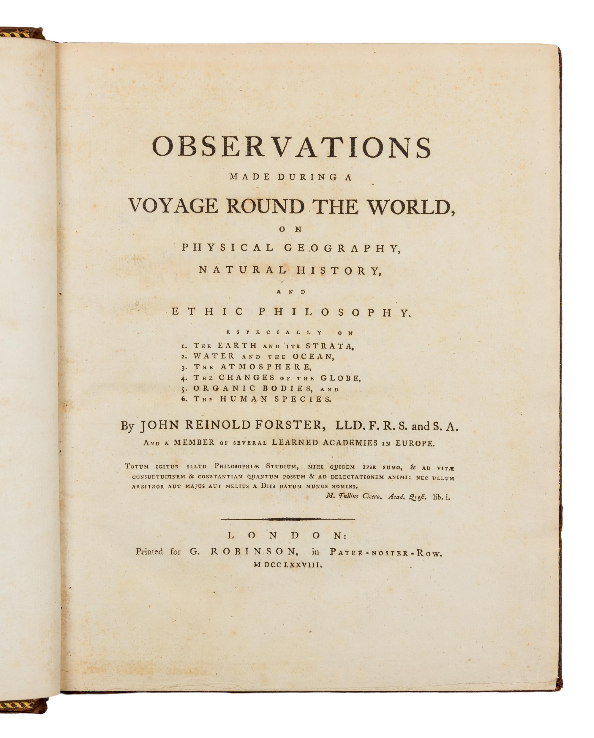 FORSTER, John Reinhold (1729-1798). Observations made during a Voyage Round the World. London, 1778. FIRST EDITION.