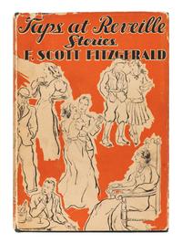 FITZGERALD, Francis Scott (1896-1940). Taps at Reveille . New York: Scribner's, 1935.