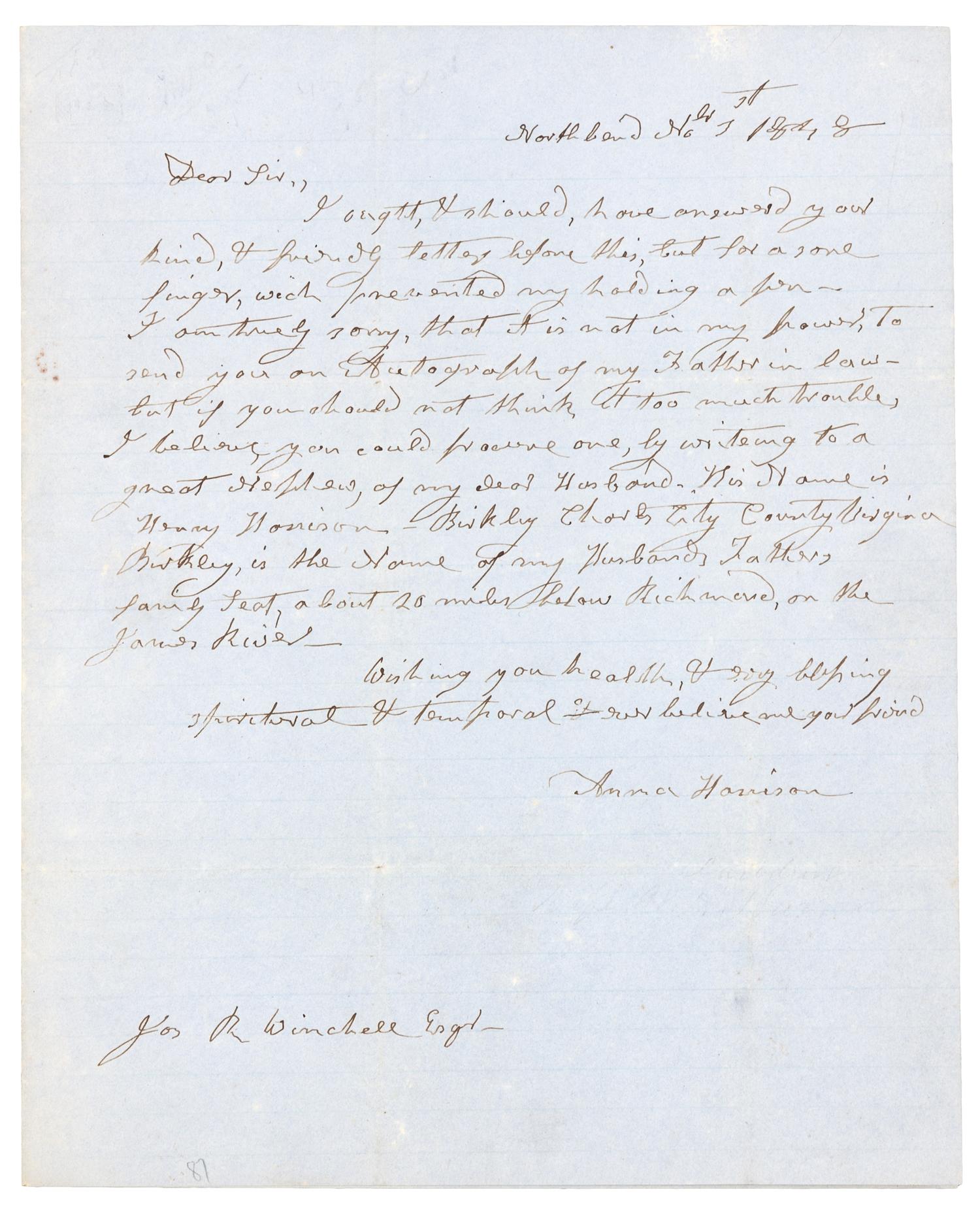 HARRISON, Anna Tuthill Symmes (1775-1864), First Lady. Autograph letter signed ("Anna Harrison"), Northbend, Ohio. To Joseph R. Winchell, Greenfield, Massachusetts, 1 November 1848.