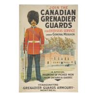 [Posters] Join the Canadian Grenadier Guards for Overseas Service Under General Meighen