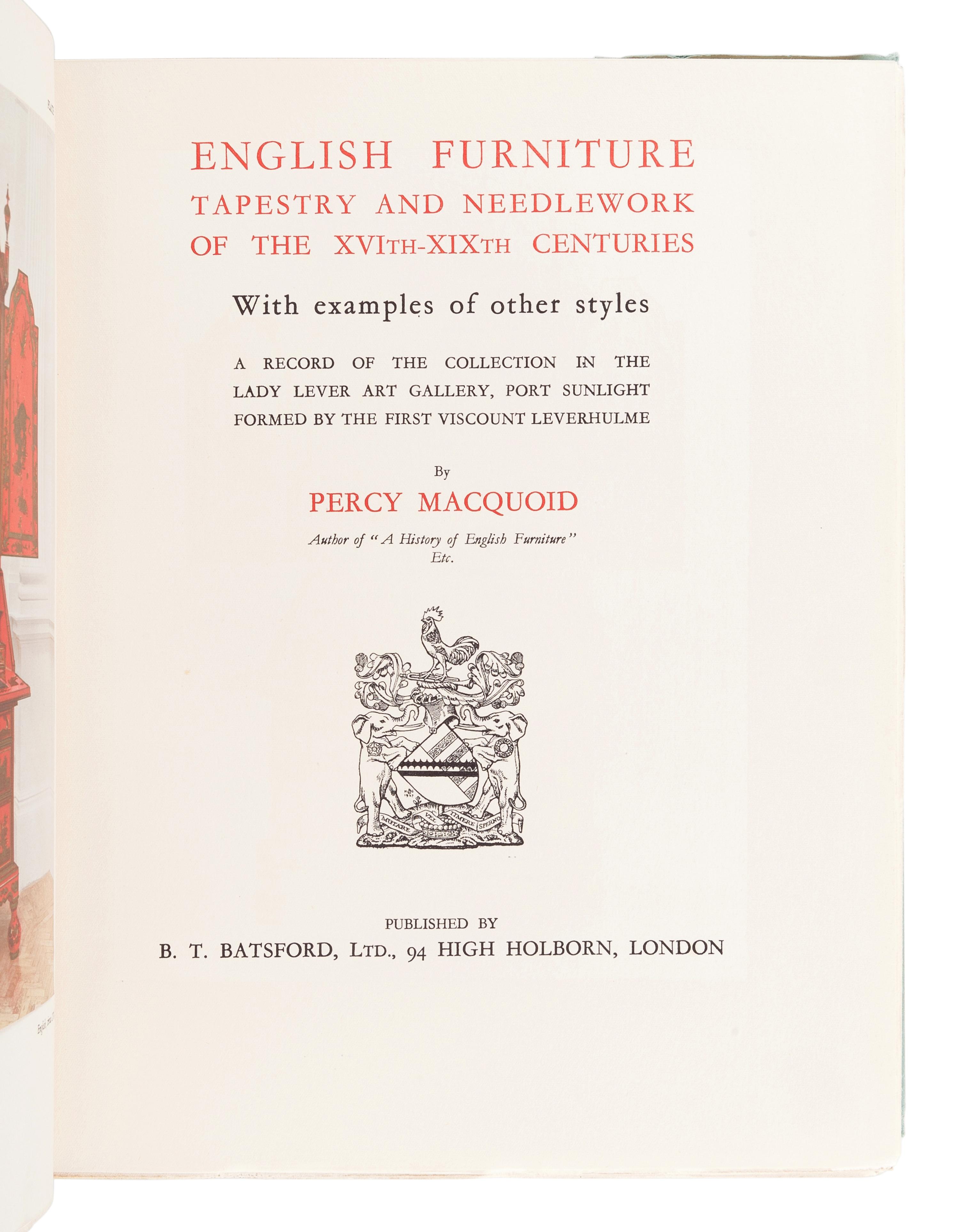 [FURNITURE & DECORATIVE ARTS]. TATLOCK, R. R. and Roger FRY, R. L. HOBSON, and Percy MACQUOID.