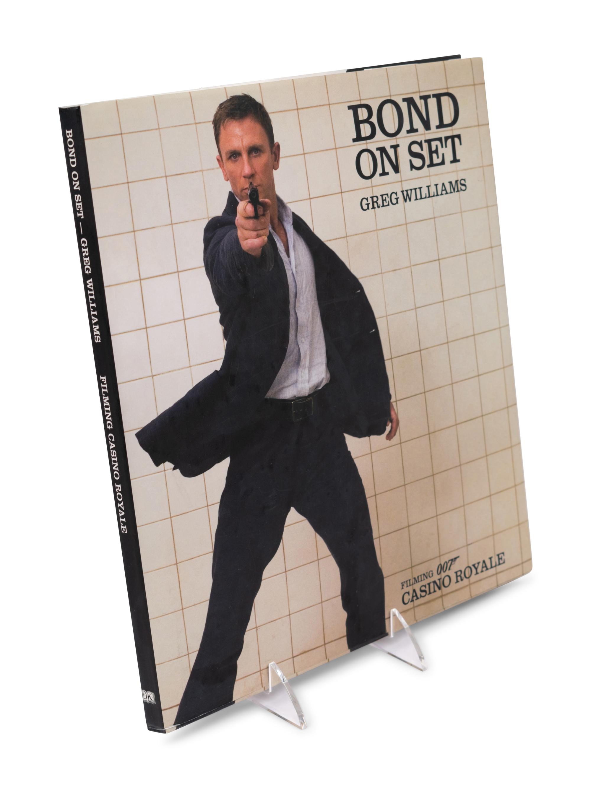 (Film Books) WILLIAMS, Greg. Bond on Set: Filming 007 Casino Royale . London, New York: DK Publishing, 2006.
