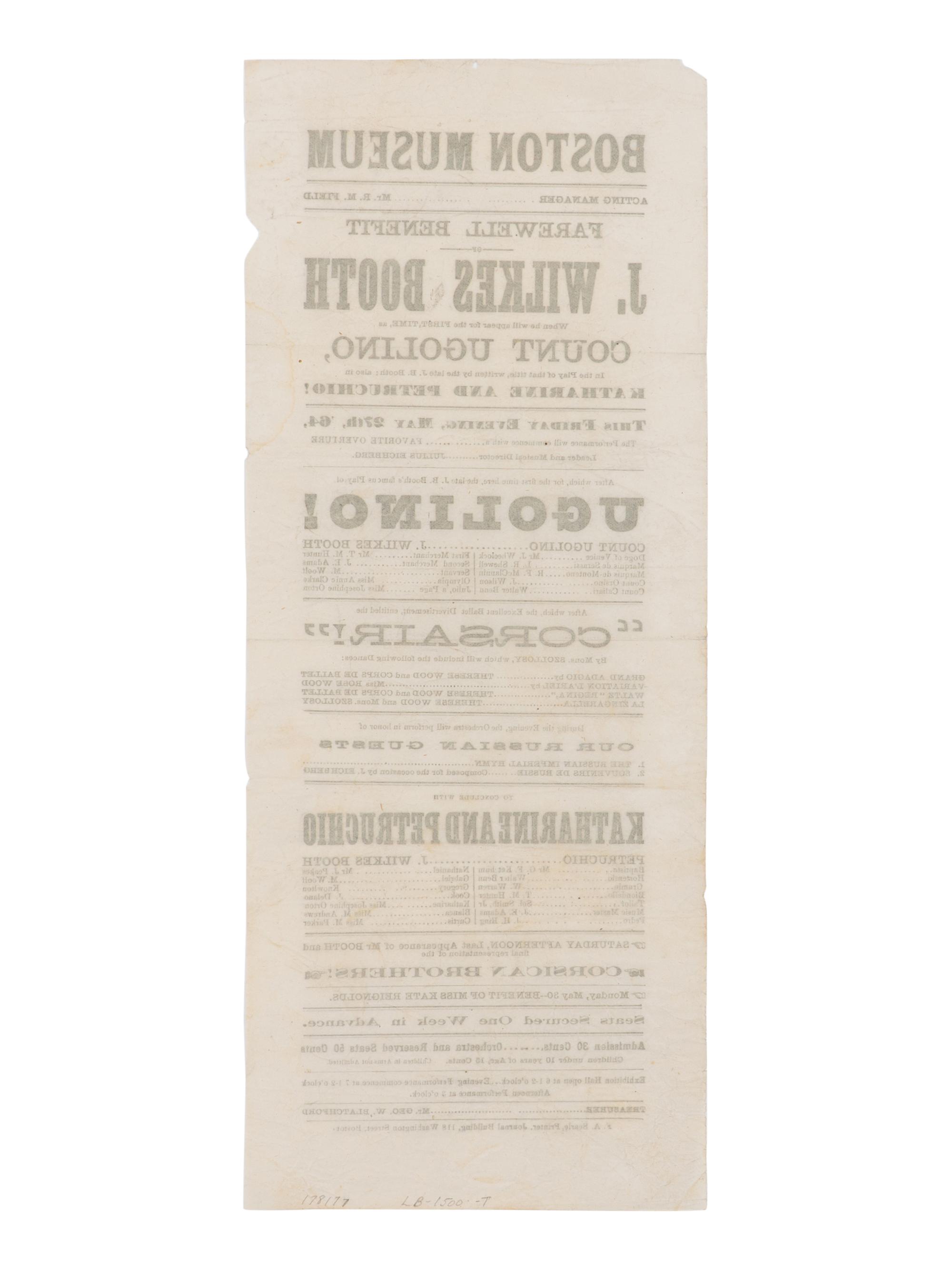 [BOOTH, John Wilkes (1838-1865)]. A broadside playbill for Booth's performance as Count Ugolino in the play of the same title at the Boston Museum, 27 May 1864.