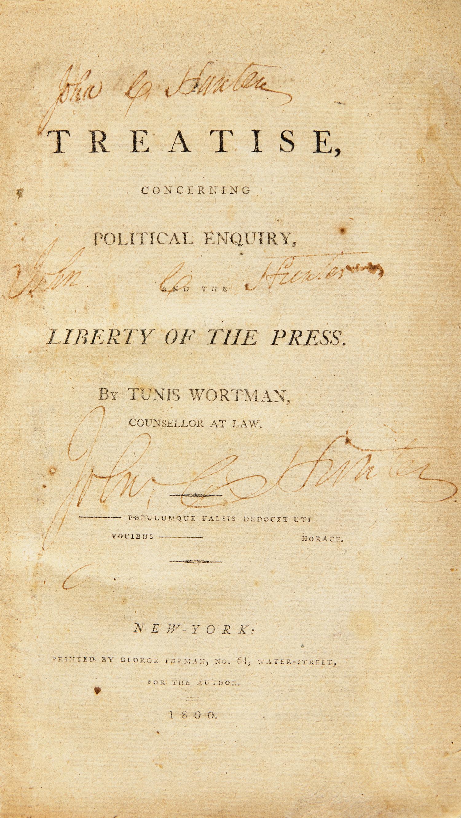 [Americana] Wortman, Tunis. A Treatise, Concerning Political Enquiry, and the Liberty of the Press