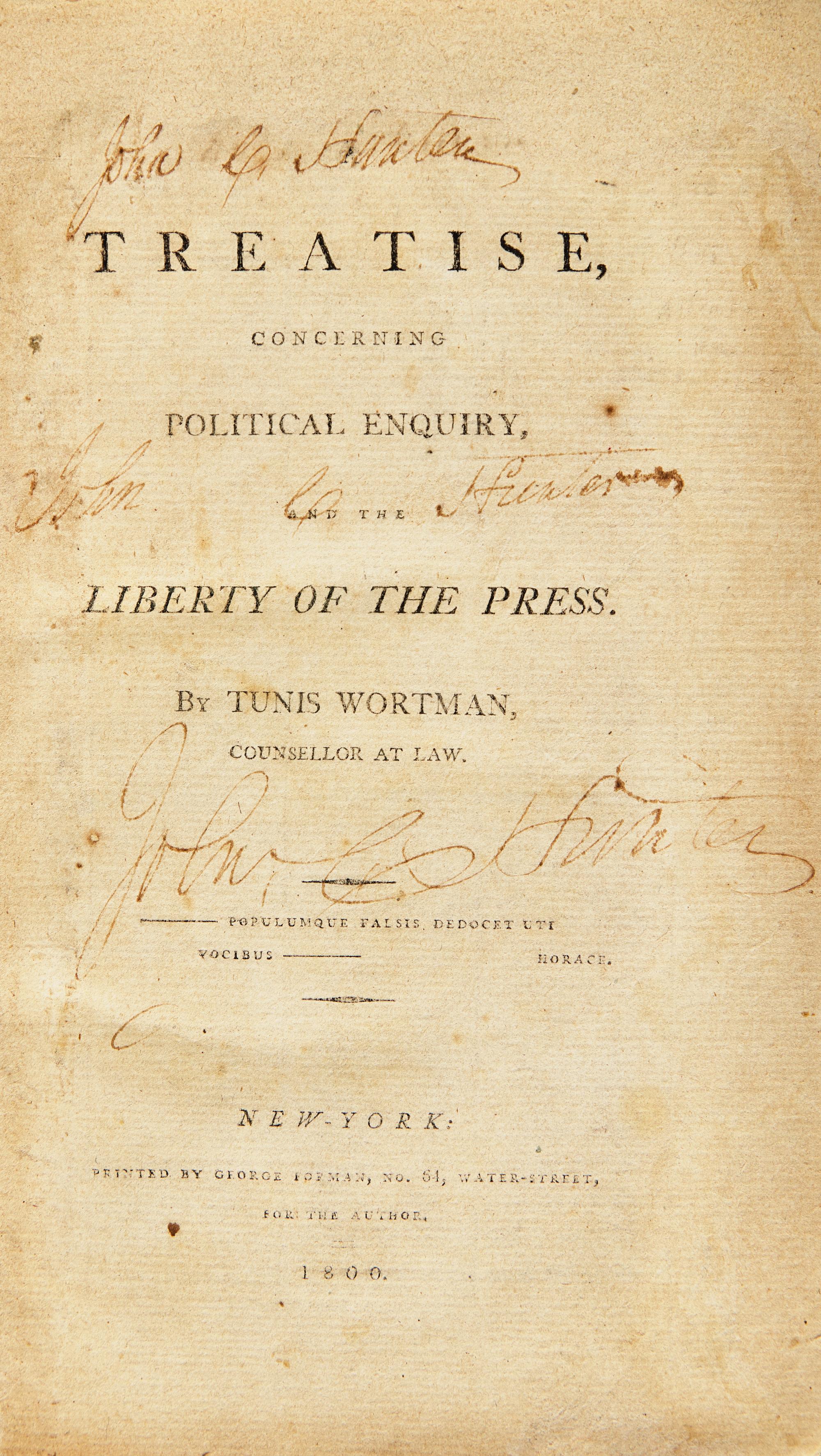 [Americana] Wortman, Tunis. A Treatise, Concerning Political Enquiry, and the Liberty of the Press