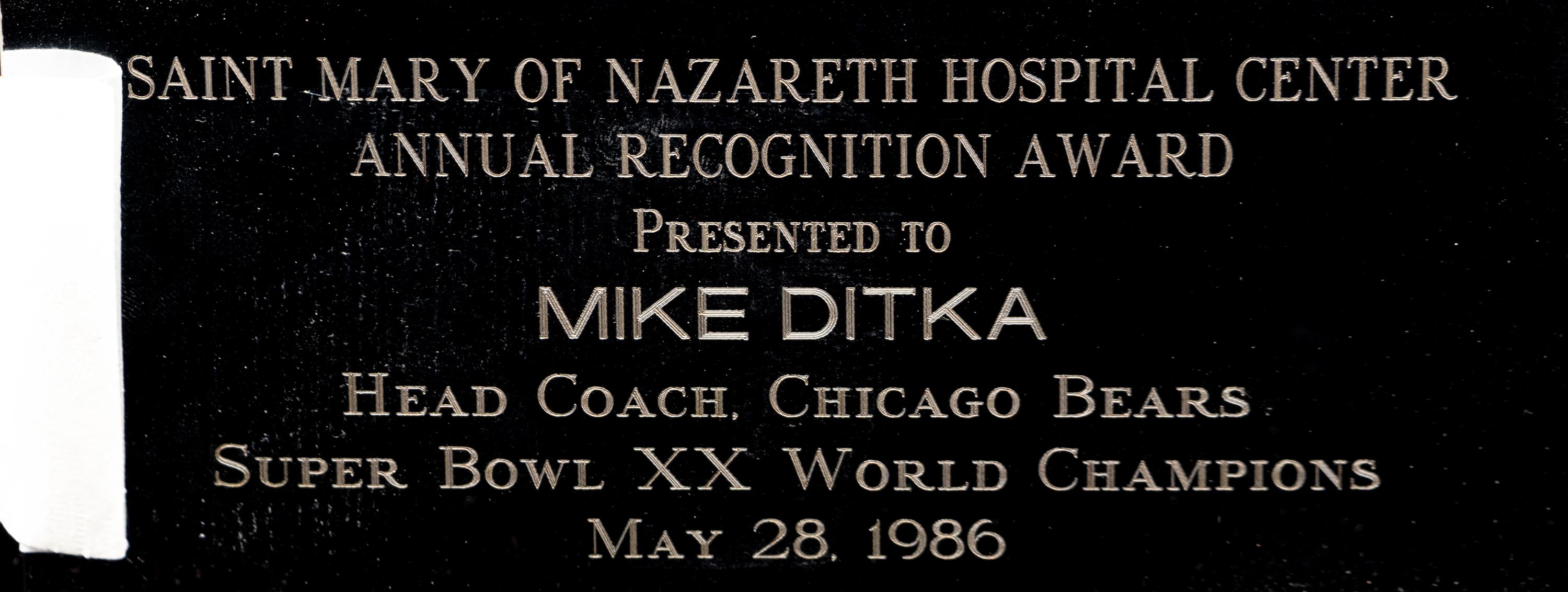 A 1986 Saint Mary of Nazareth Hospital Annual Recognition Award Presented to Mike Ditka Formerly Displayed at Mike Ditka's Restaurant