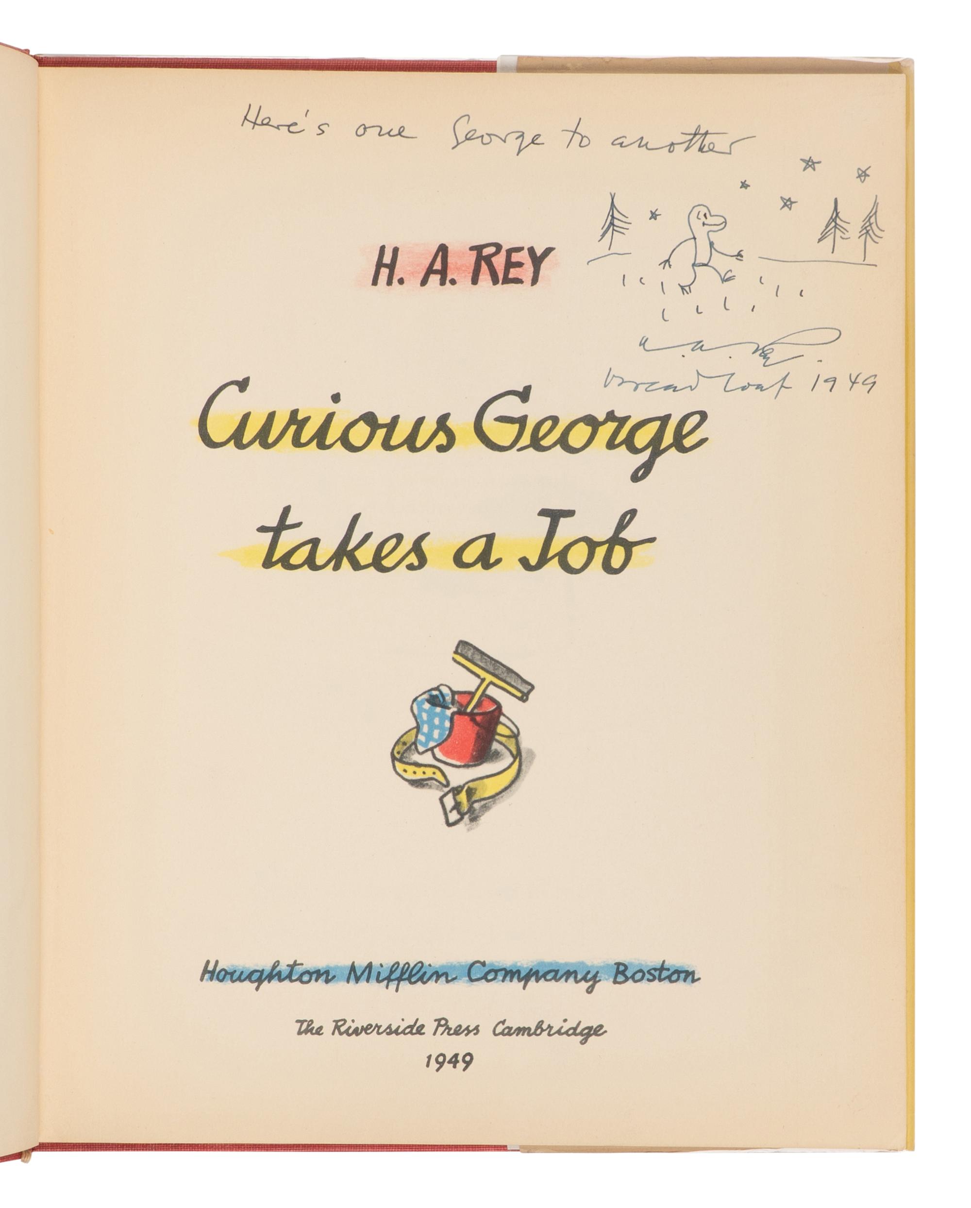 [REY, H.A. (1898-1977), illustrator]. -- REY, Margaret (1906-1996). Curious George Takes a Job . Boston: Houghton Mifflin, 1949.
