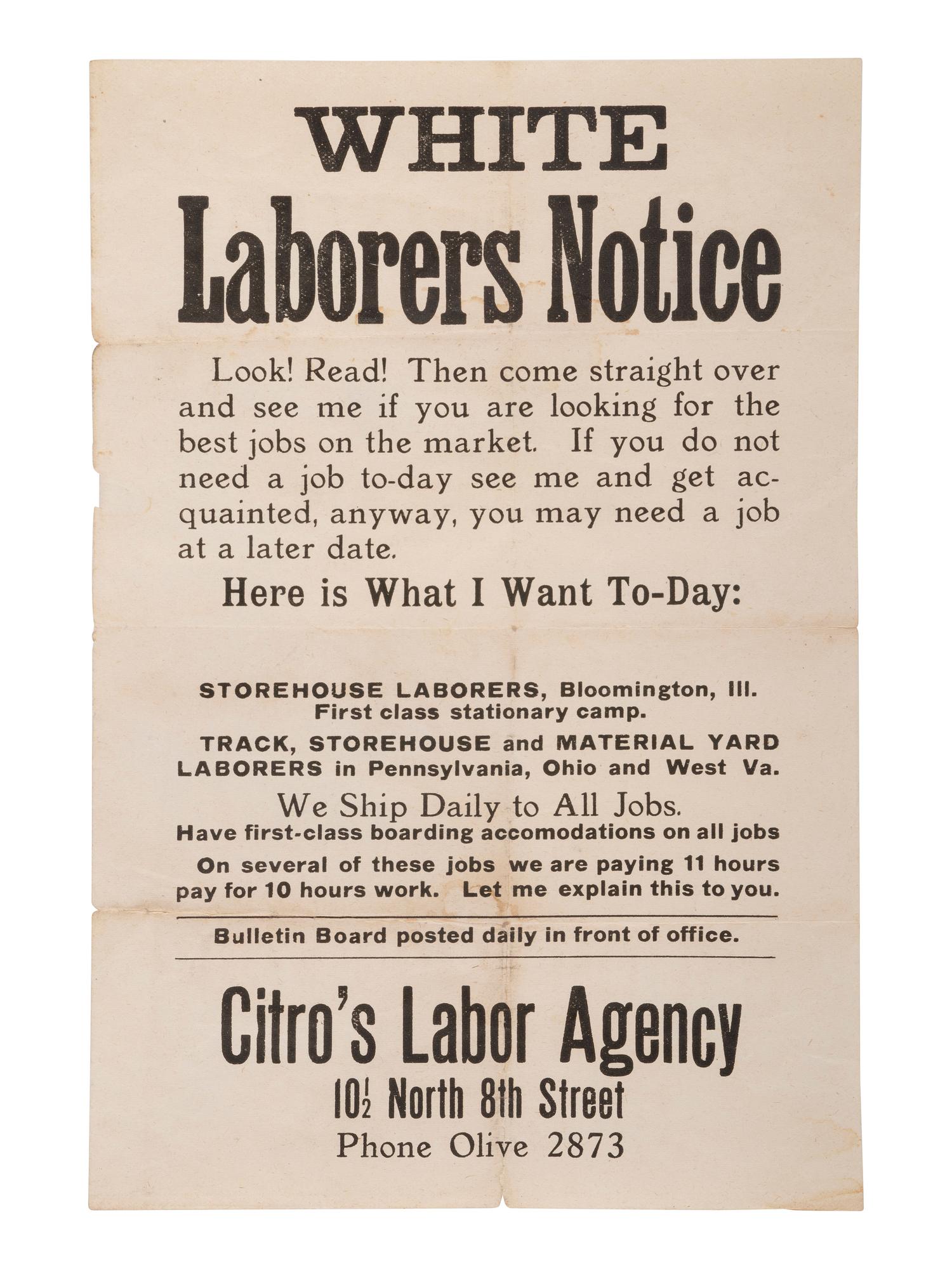 [RACISM]. White Laborers Notice . [St. Louis, MO]: Citro's Labor Agency, n.d. [ca 1920].