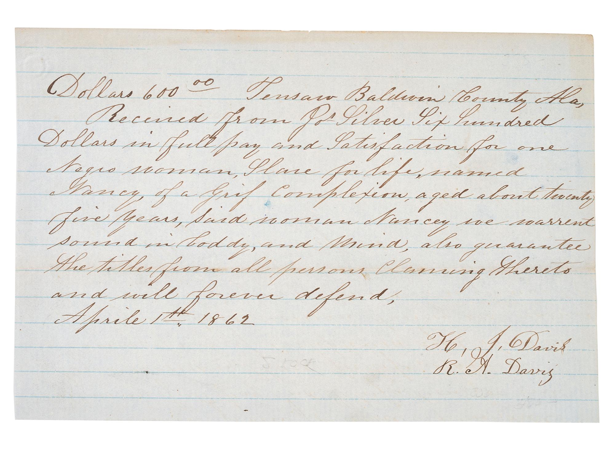 [SLAVERY & ABOLITION]. Manuscript bill of sale for the enslaved woman "Nancy." Tensaw, Baldwin County, AL, 1 April 1862.