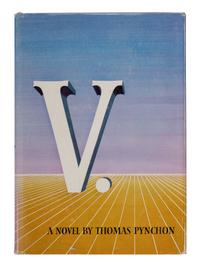 PYNCHON, Thomas (b. 1937). V . Philadelphia and New York: J. B. Lippincott, 1963.