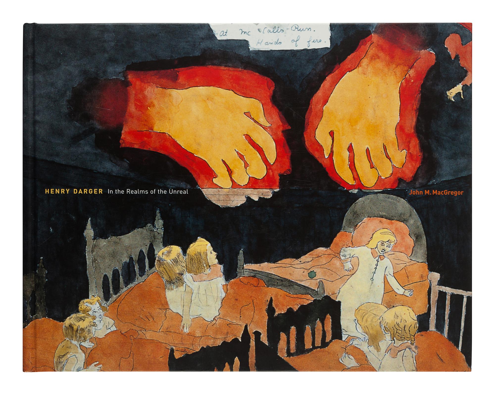 [DARGER, Henry (1892-1973)]. MACGREGOR, John M. Henry Darger: In the Realms of the Unreal. New York: Delano Greenridge Editions, 2002.