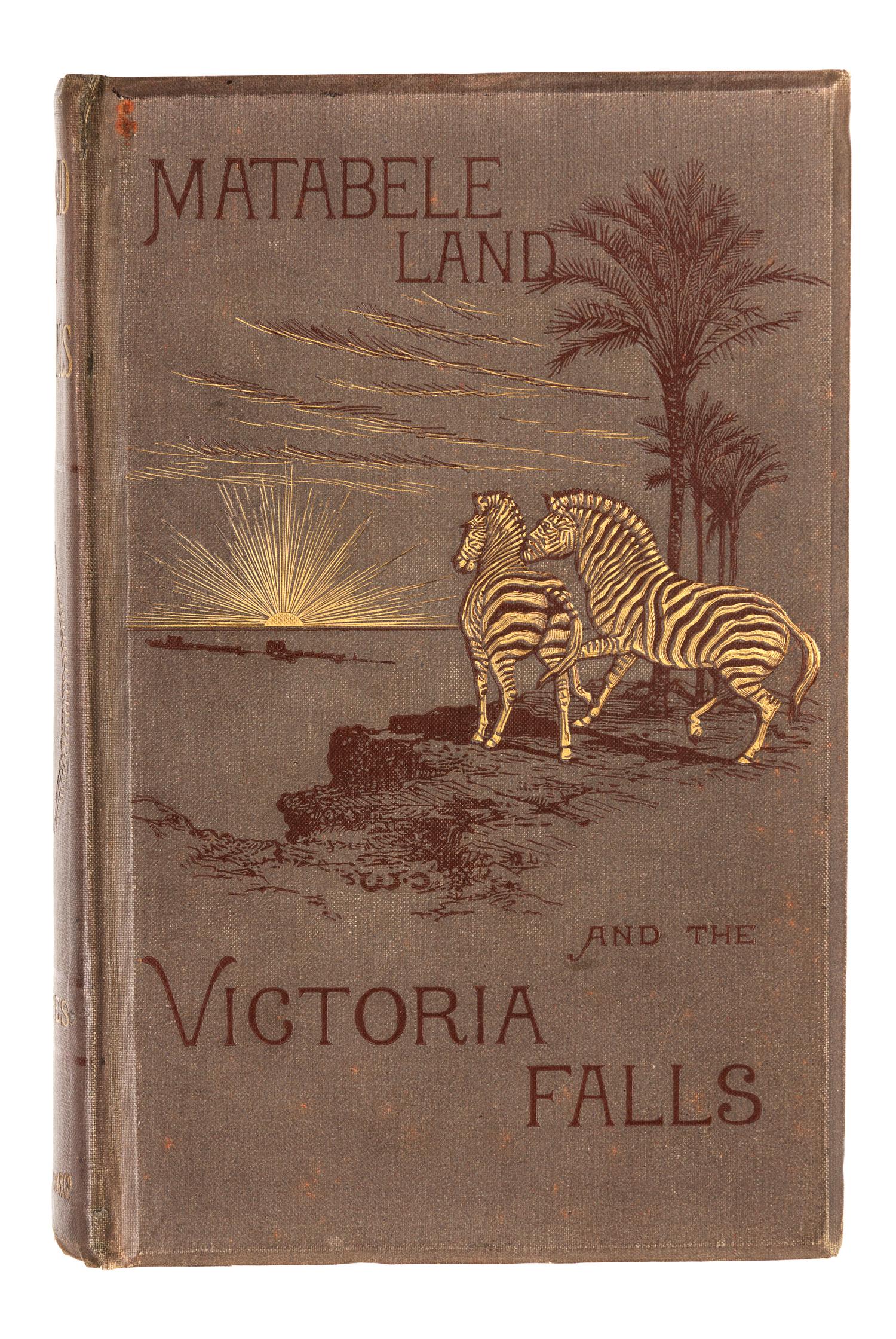 OATES, Frank (1840-1875). Matabele Land and the Victoria Falls. London: Kegan Paul & Co., 1881.