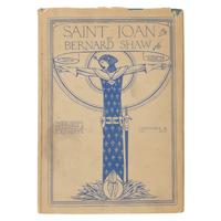 Shaw, George Bernard (1856-1950). Saint Joan. A Chronicle Play in Six Scenes and an Epilogue . London: Constable and Co., 1924.