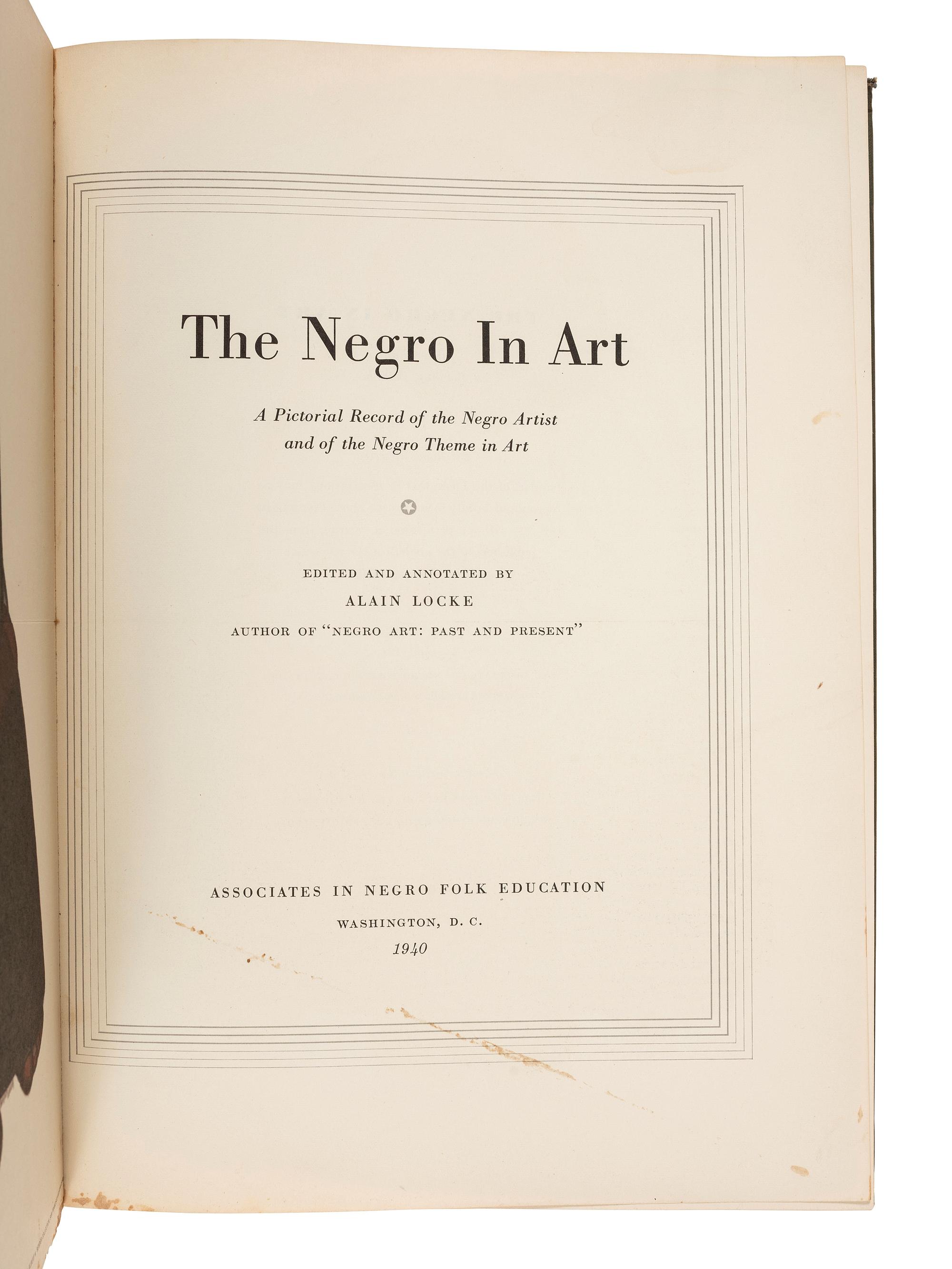 [ART]. LOCKE, [LeRoy] Alain. The Negro in Art: A Pictorial Record of the Negro Artist and of the Negro Theme in Art . Washington, DC: Associates in Negro Folk Education, 1940.