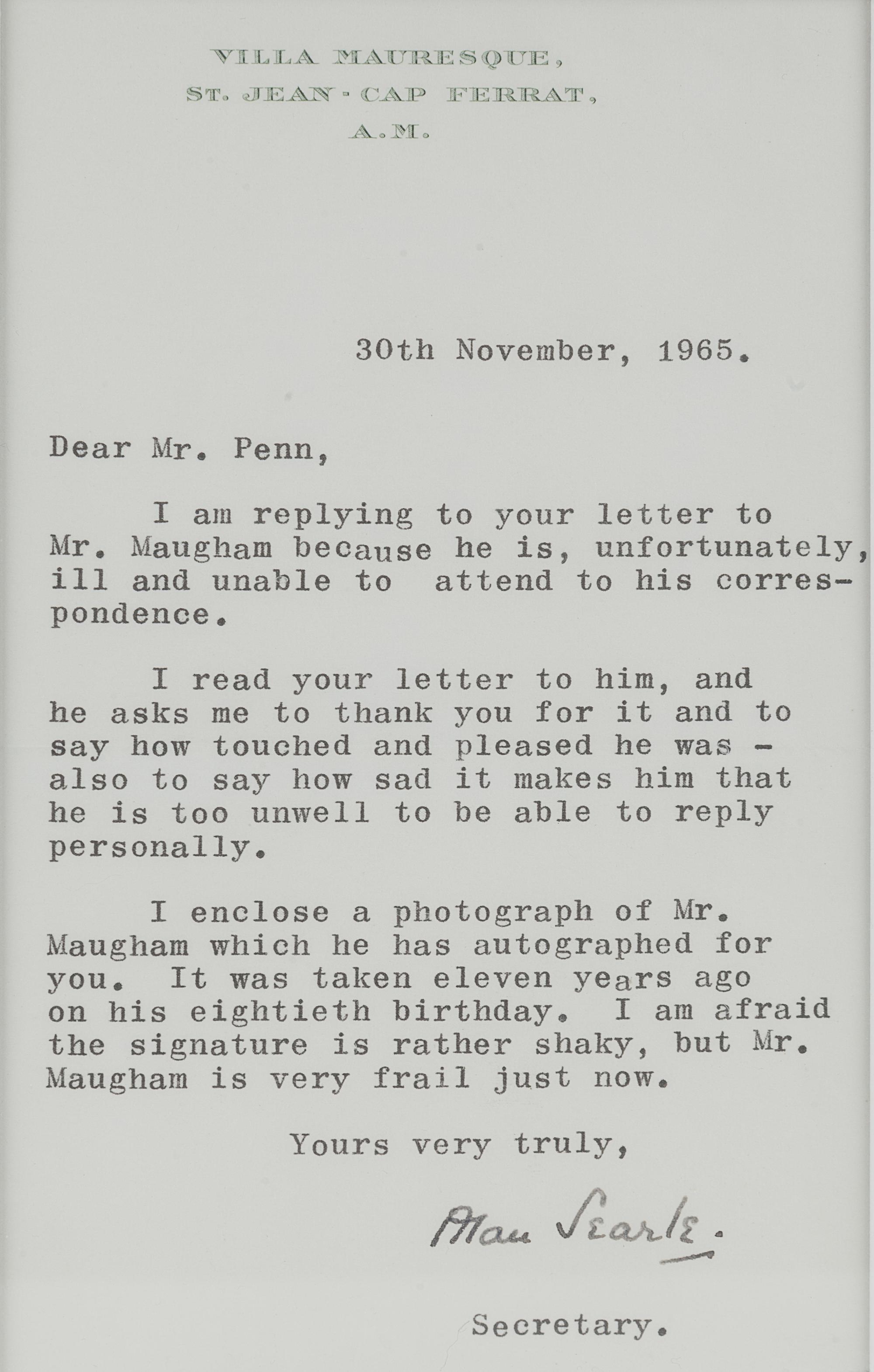 MAUGHAM, W. Somerset (1874-1965). Photographic print portrait of Maugham in profile on his 80th birthday, signed “W. Somerset Maugham” [1954]. 8vo, visible area 160 x 115, matted and framed, unexamined out of frame.