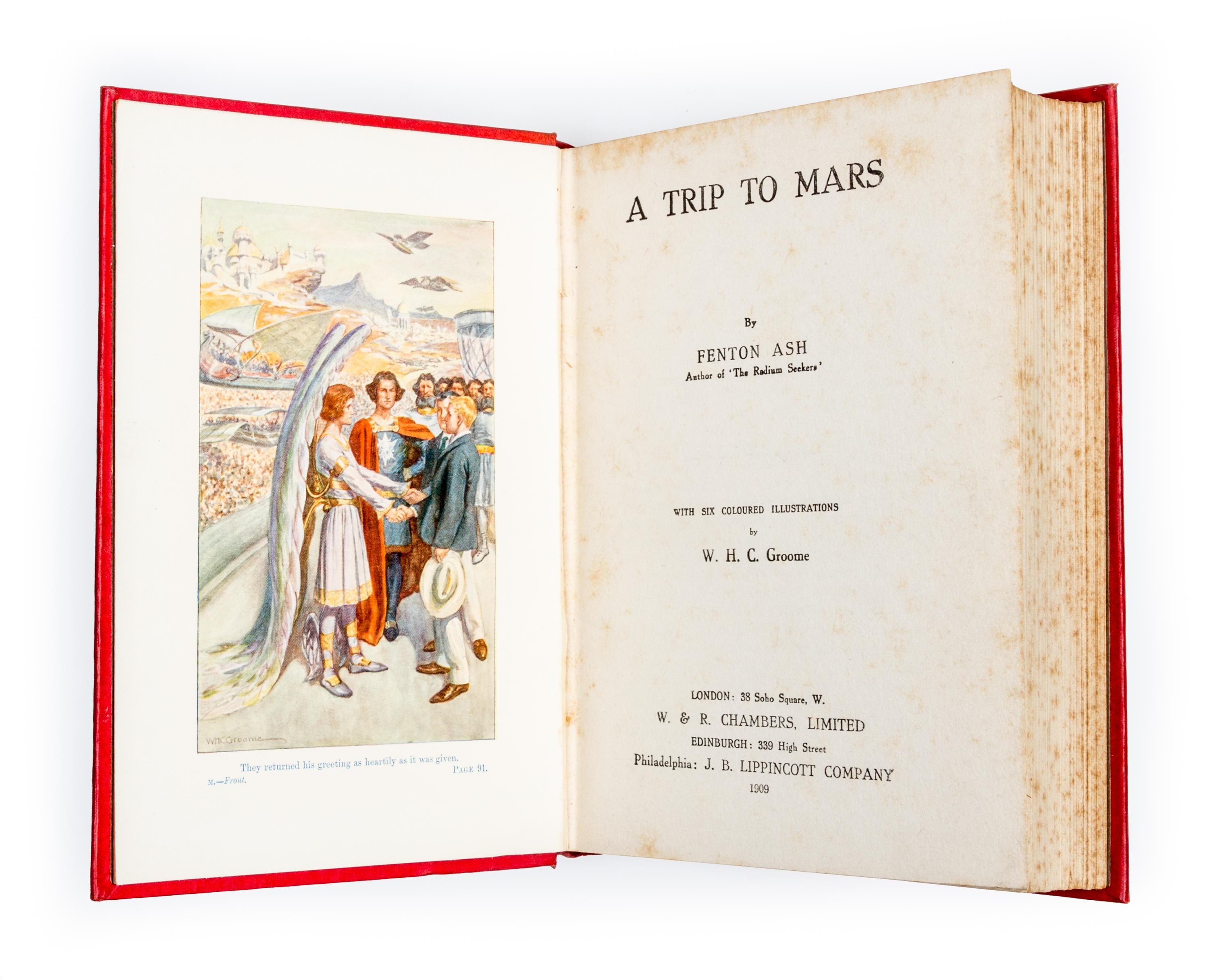 ASH, FENTON. A Trip to Mars. London, 1909.