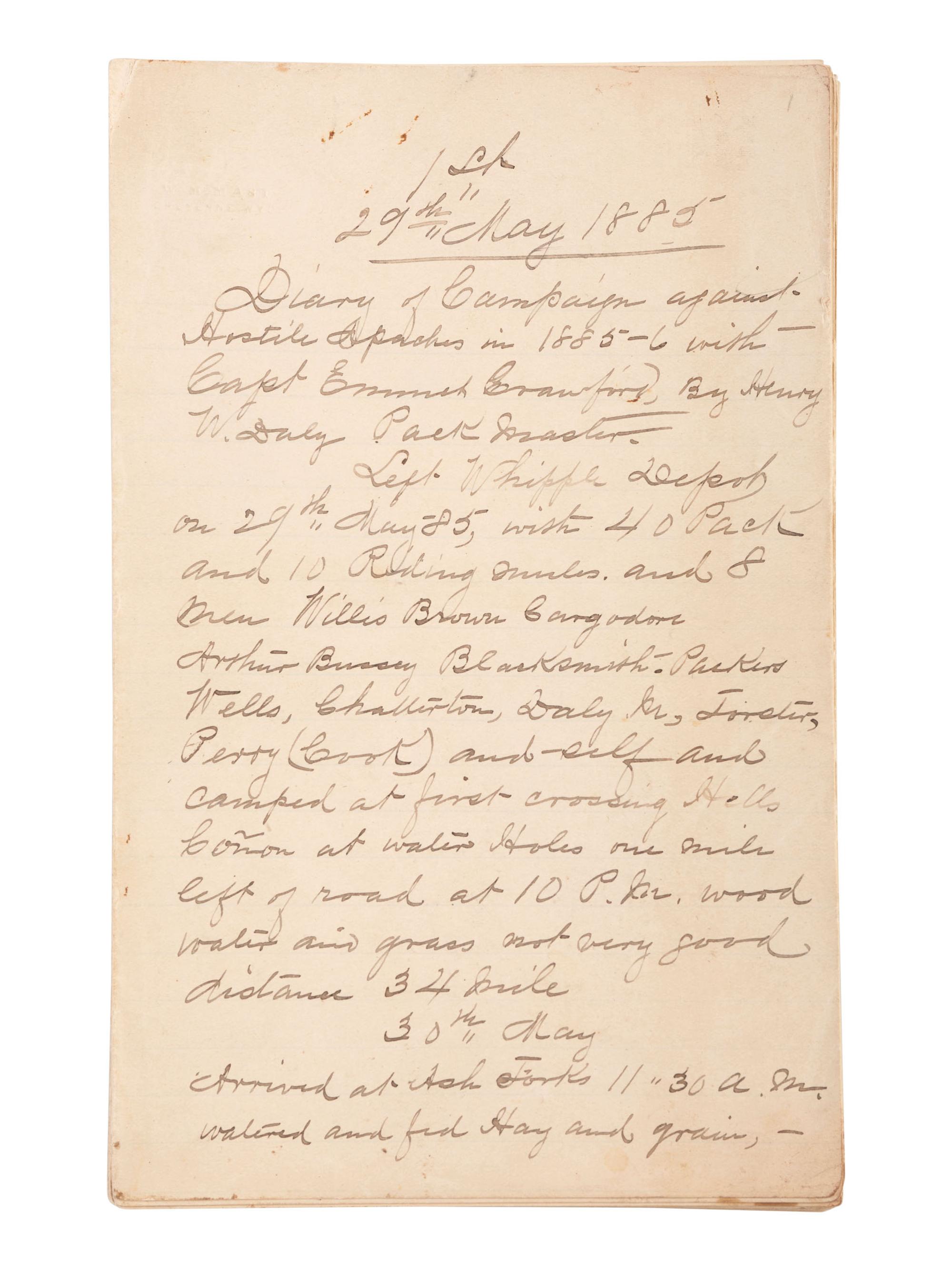 [GERONIMO] - [LATE INDIAN WARS]. DALY, Henry W. (1850-1931). Diary of Campaign against Hostile Apaches in 1885-6 with Capt. Emmet Crawford, by Henry W. Daly Pack Master. [Cheyenne, WY], 29 May 1885 to 28 March 1886.