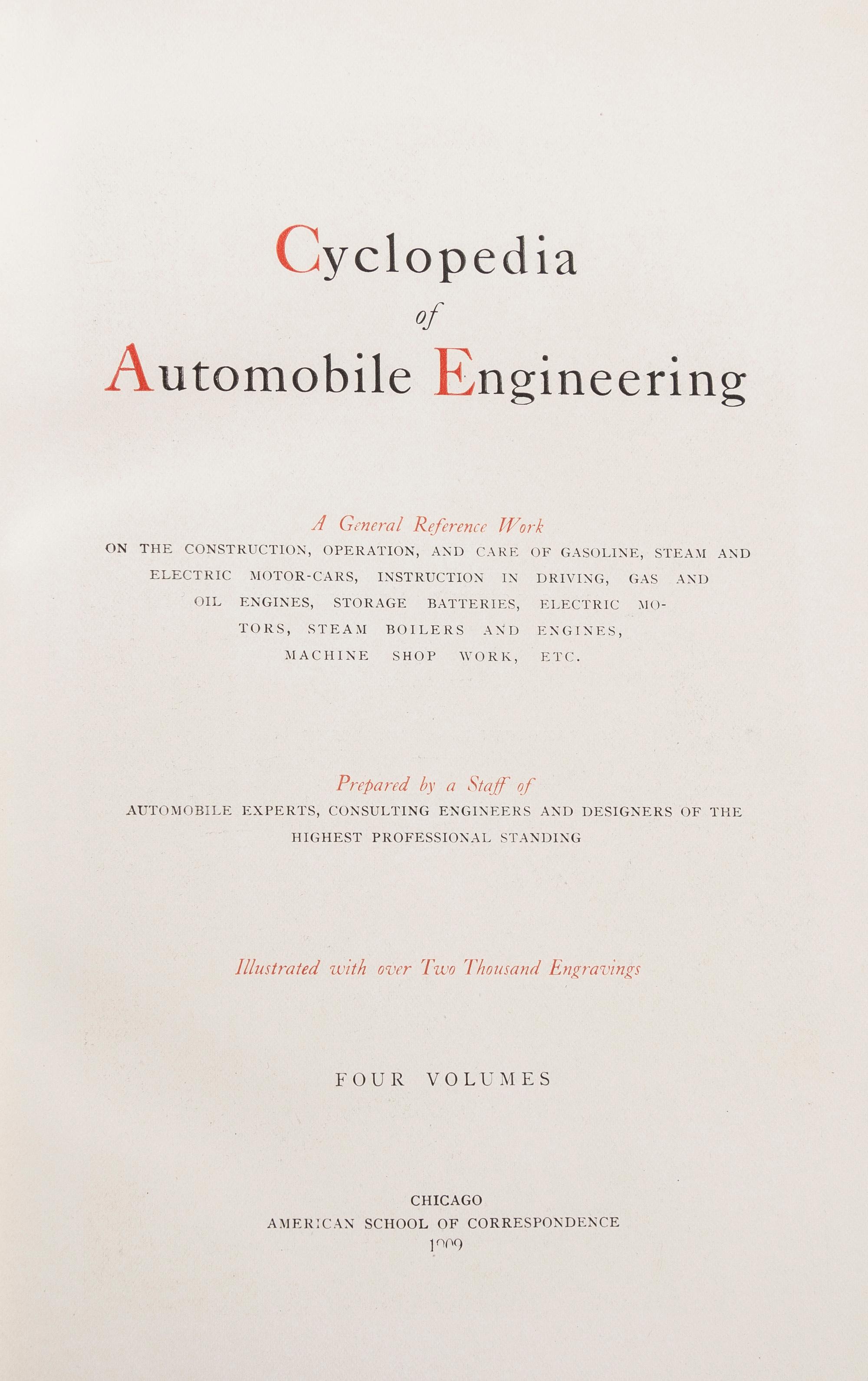 CYCLOPEDIA OF AUTOMOBILE ENGINEERING. Chicago, 1909. 4 vols.