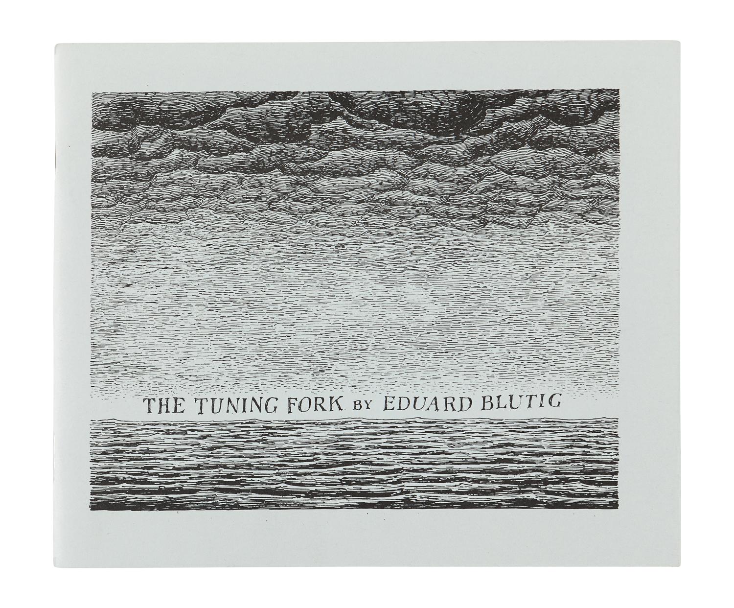 GOREY, Edward (1925-2000). The Tuning Fork, by Eduard Blutig . N.p.: The Fantod Press, 1990.
